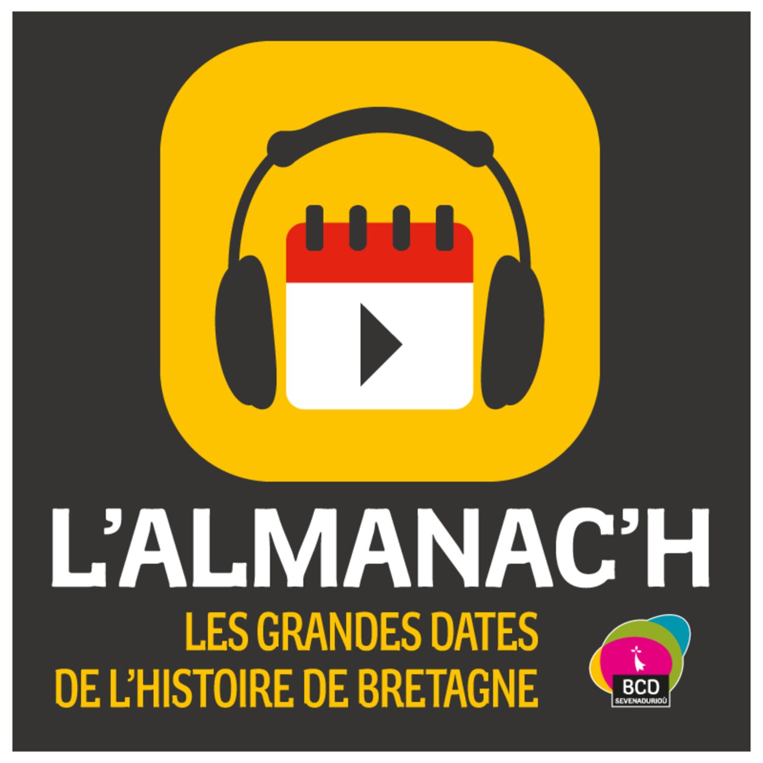 PROLOGUE - L'Almanac'h, les grandes dates de l'Histoire de Bretagne episode artwork