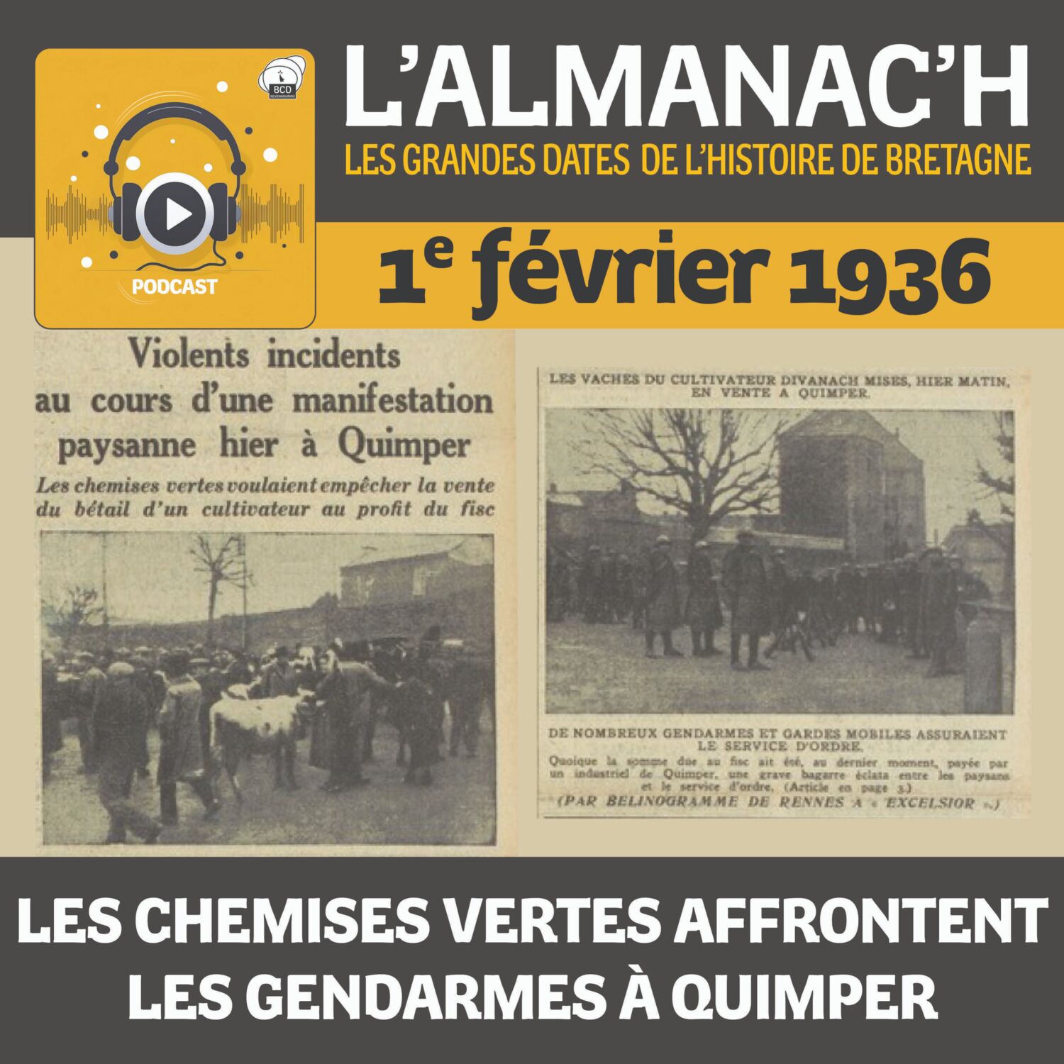 1er février 1936 - Les chemises vertes affrontent les gendarmes à Quimper episode artwork