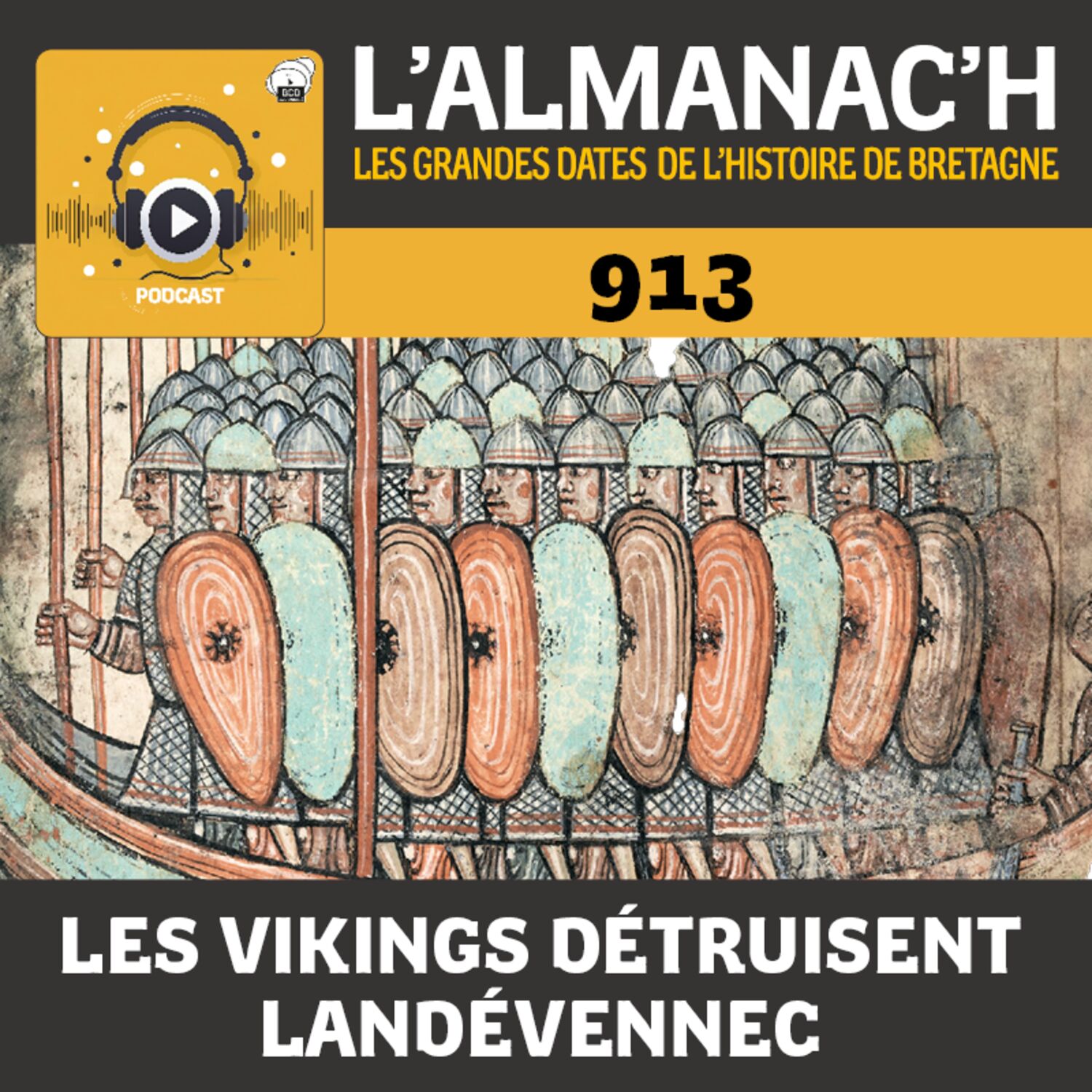 913 - Des vikings attaquent l'abbaye de Landévennec episode artwork