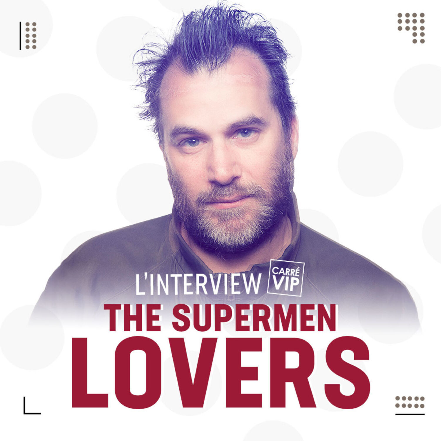 Qui se cache derrière SuperMen Lovers et le tube Starlight