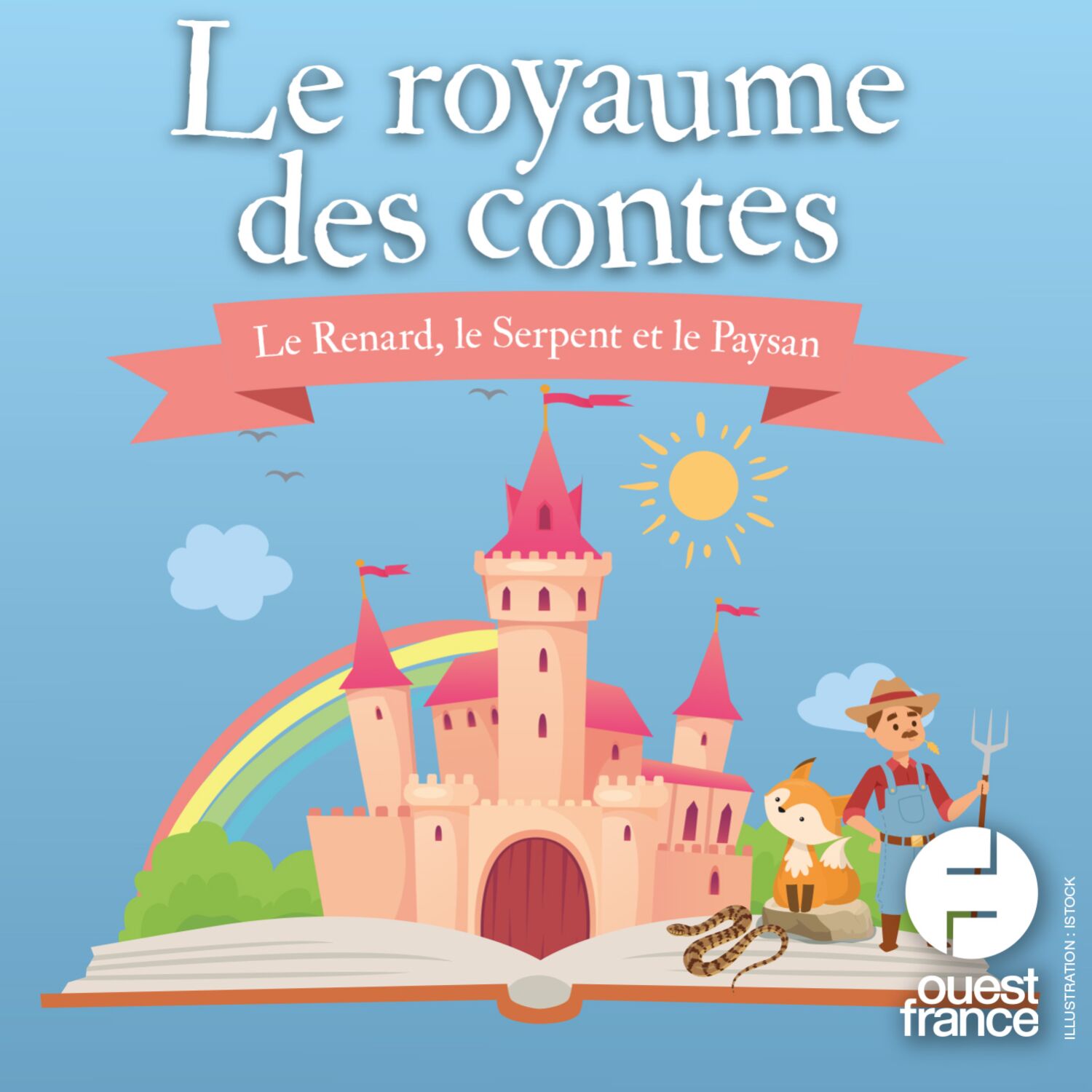 Le Renard, le Serpent et le Paysan