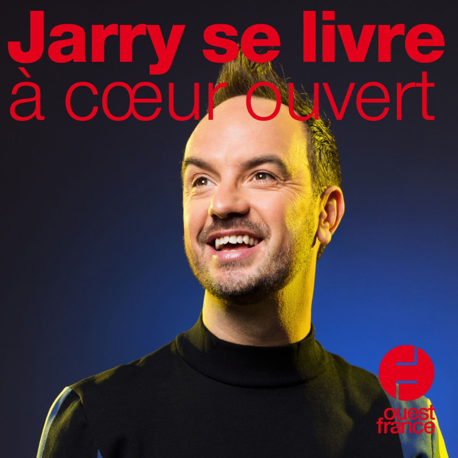 Jarry se livre à coeur ouvert episode artwork