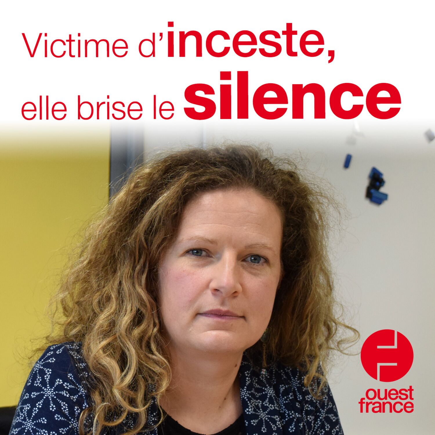 Victime d'inceste, elle brise le silence episode artwork