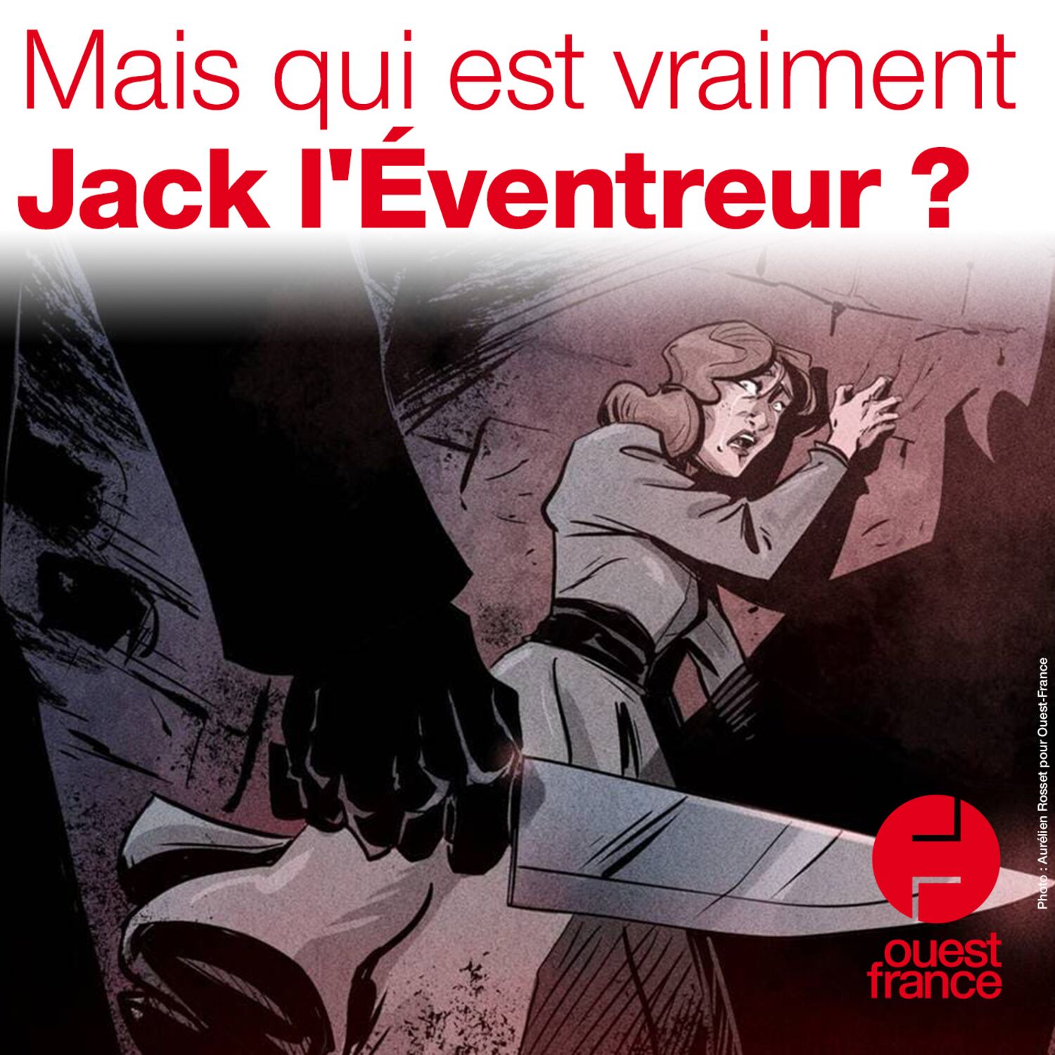 A VOIX HAUTE. Mais qui est Jack l'Éventreur? episode artwork
