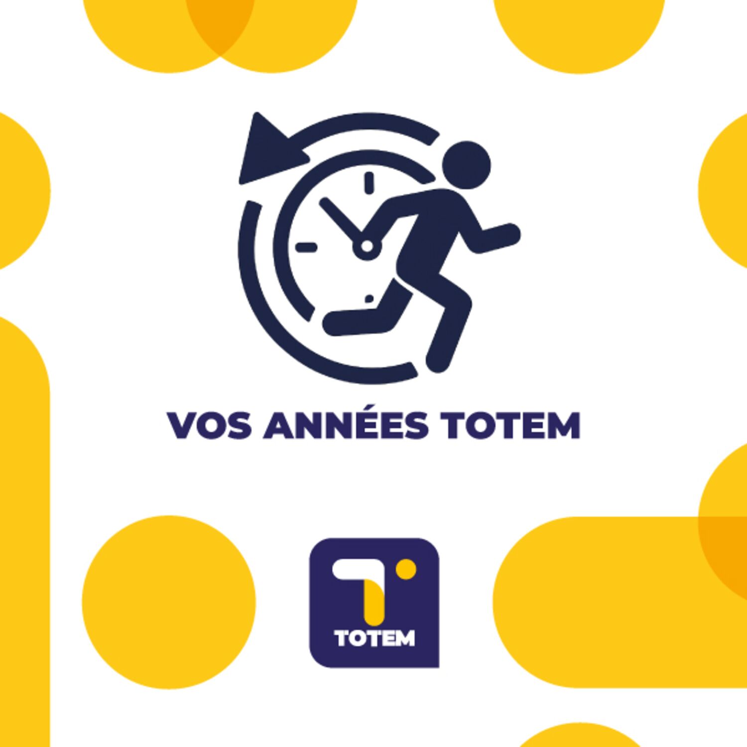 Vos années TOTEM