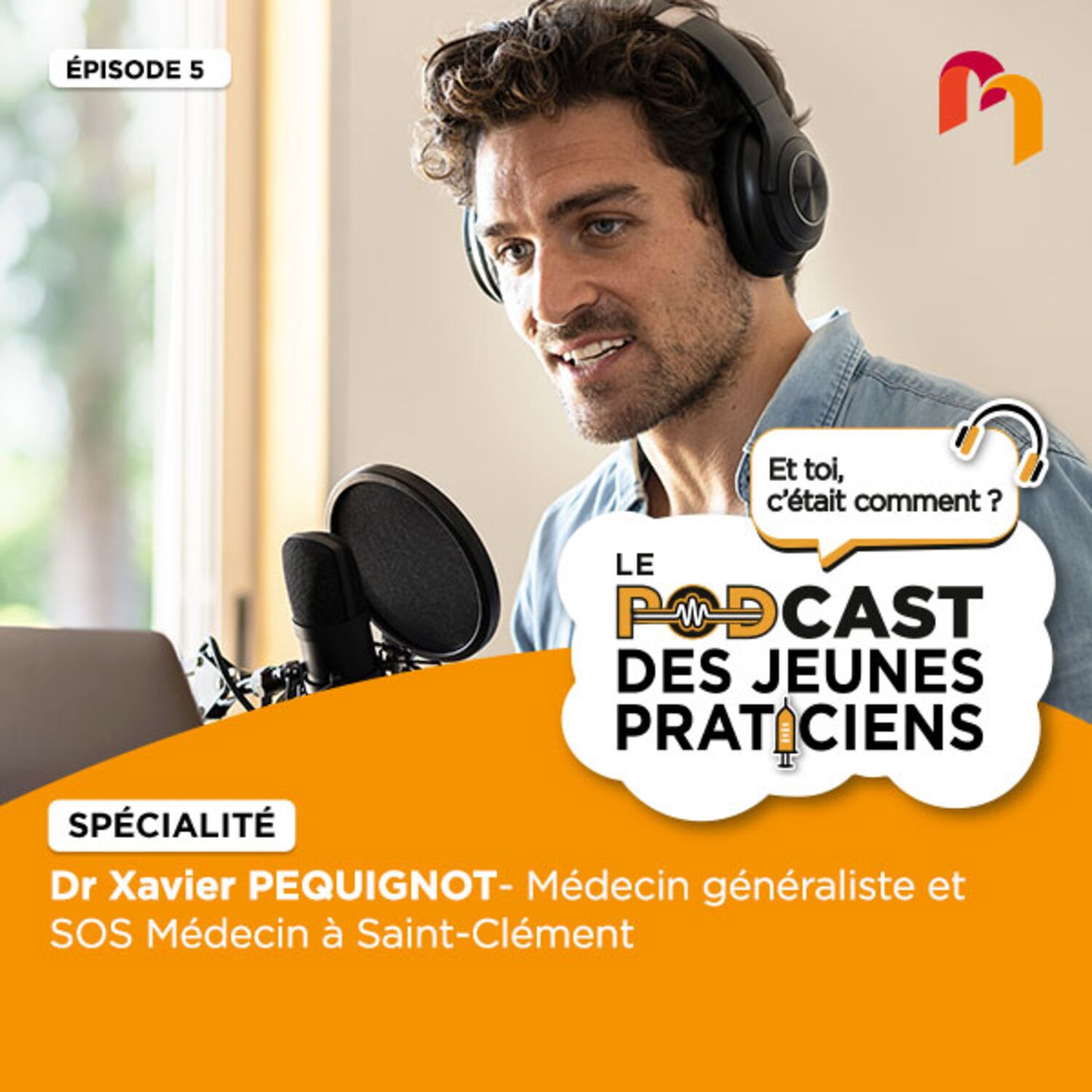 ÉP05 _PROFESSION MEDECIN GENERALISTE ET SOS MEDECIN episode artwork