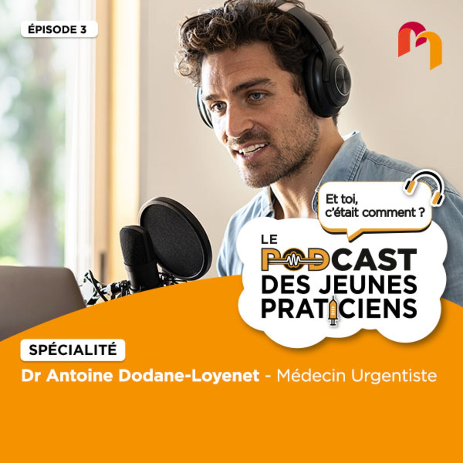 ÉP03 _PROFESSION MEDECIN URGENTISTE episode artwork