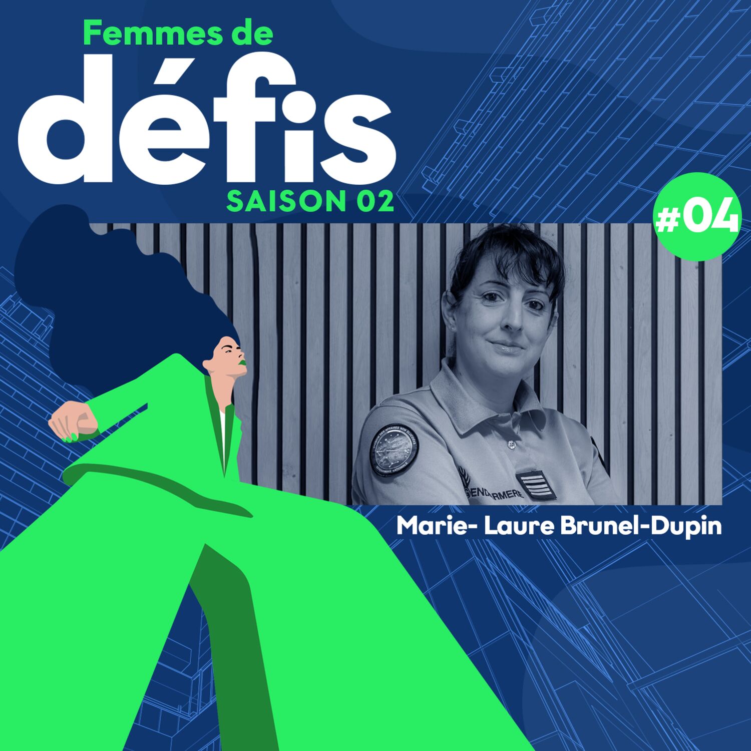 Saison 02 Épisode 04 - Lieutenante-colonelle Brunel-Dupin, cheffe de la DIANE à la gendarmerie nationale episode artwork