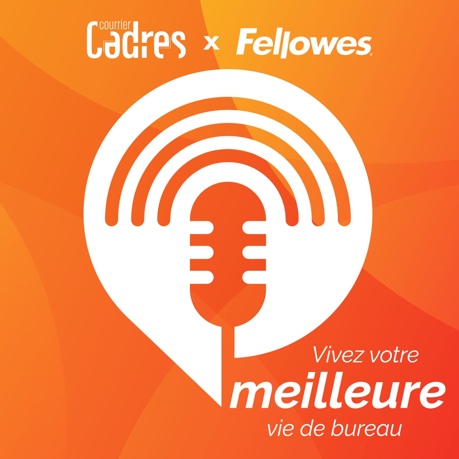 Vivez votre meilleure vie de bureau