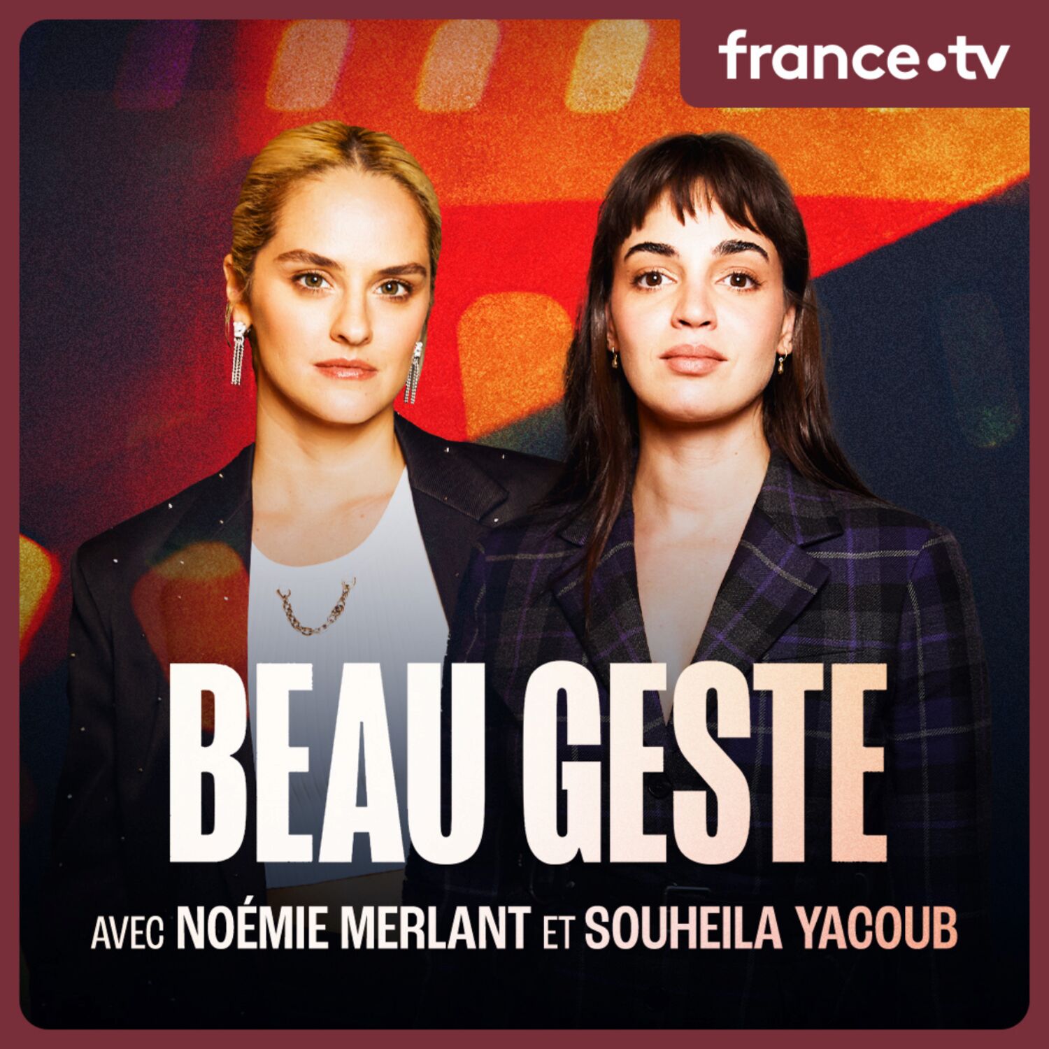 Noémie Merlant et Souheila Yacoub se mettent à nu episode artwork