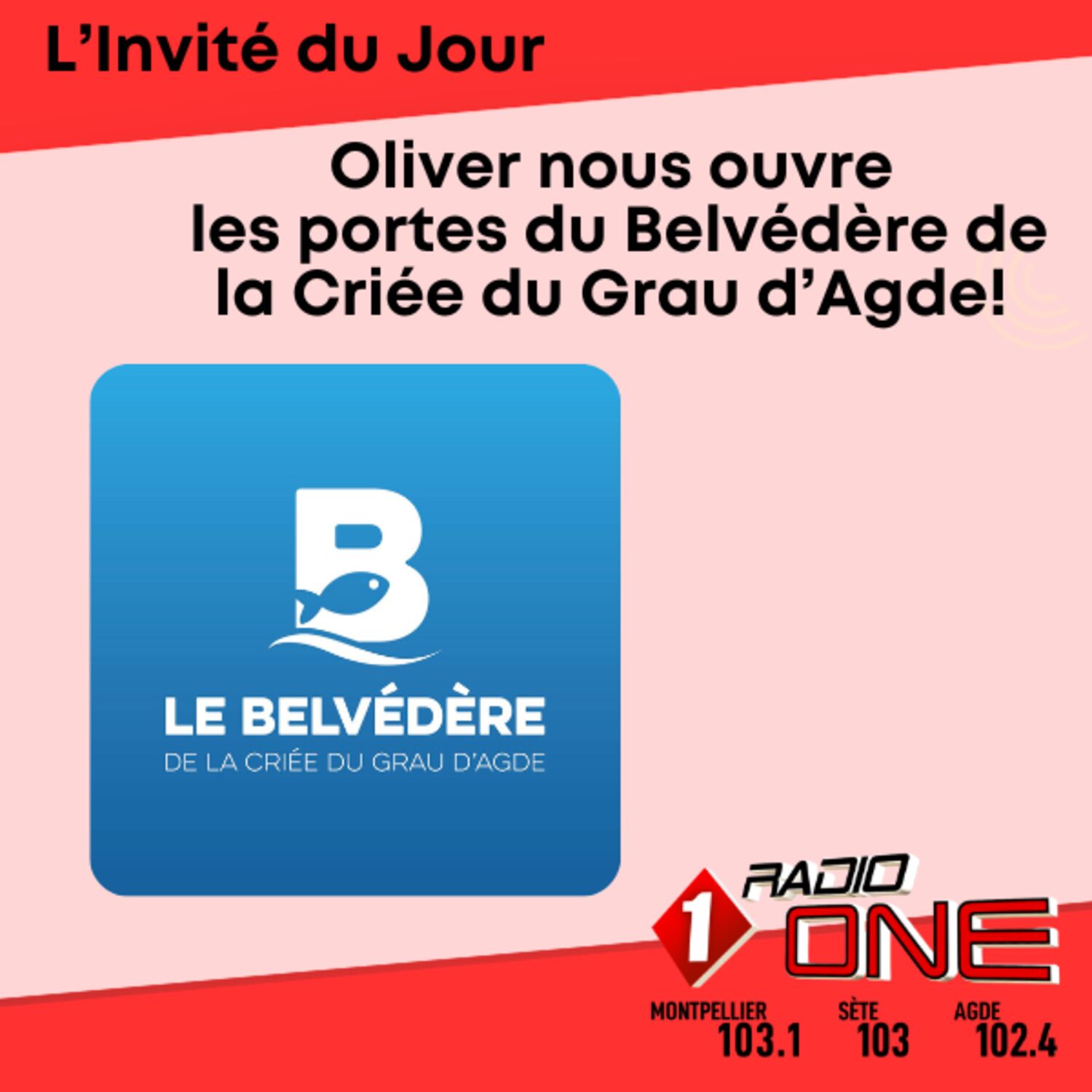 Oliver: découvrez le Belvédère de la Criée du Grau d'Agde