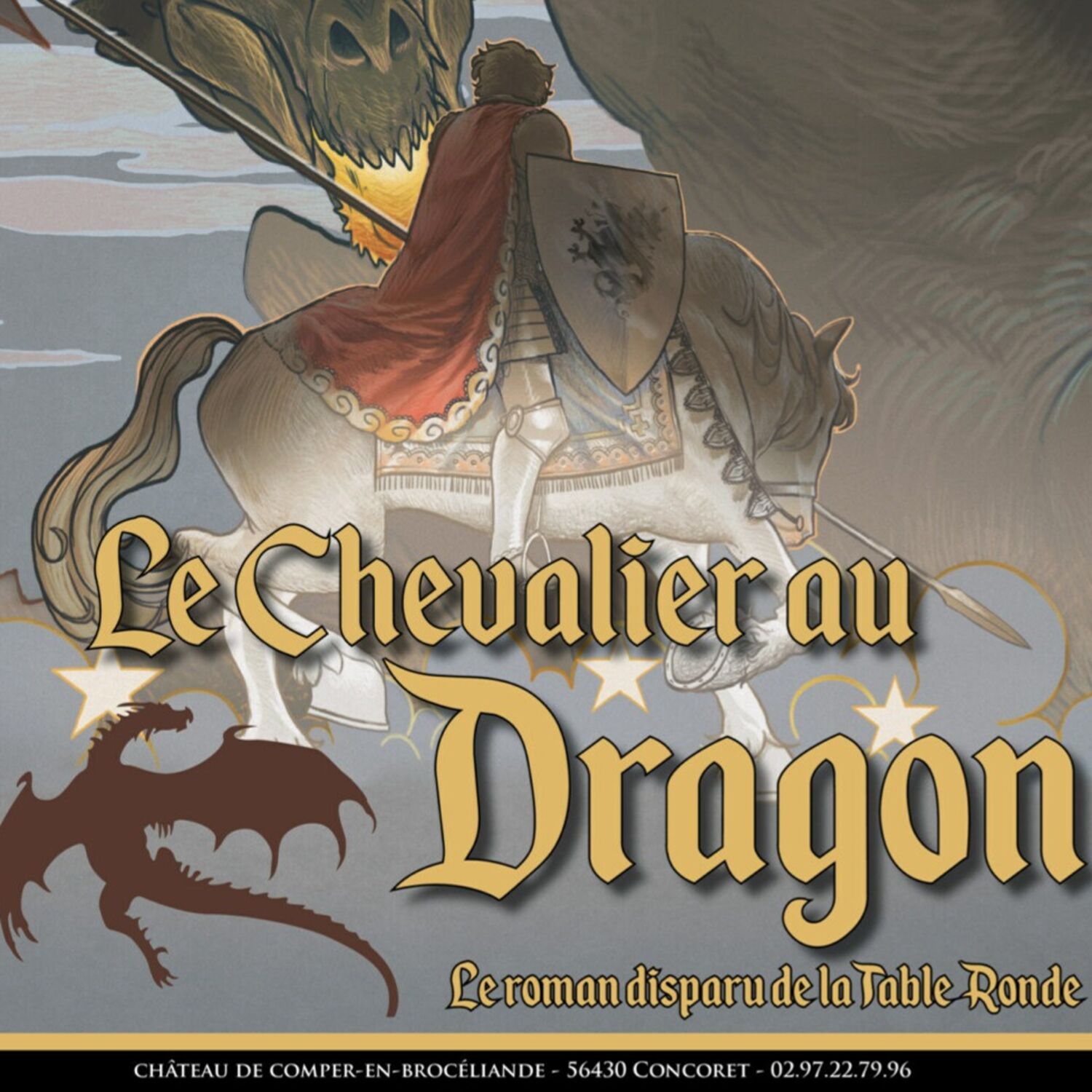 Le chevalier au Dragon s'installe au Centre de l'Imaginaire Arthurien ! episode artwork