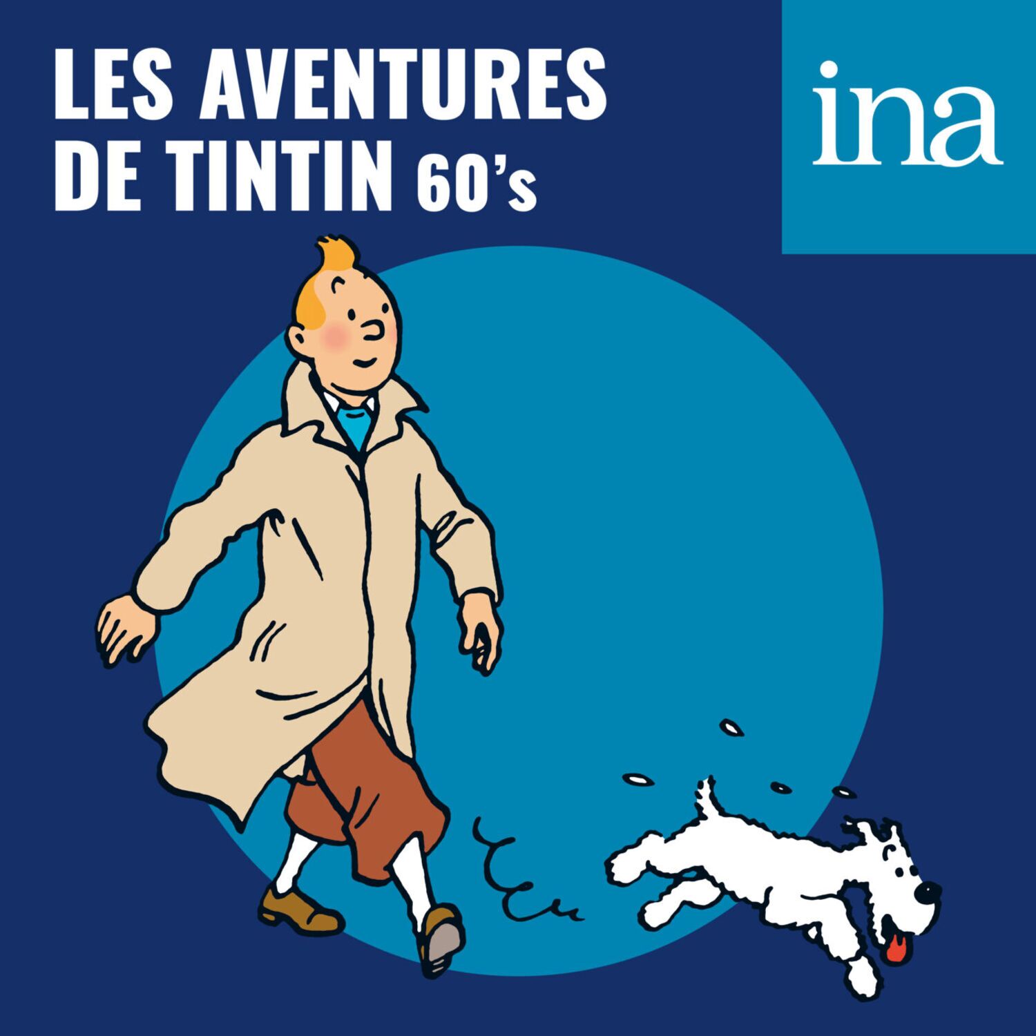 Illustration du podcast Les Aventures de Tintin (60's)