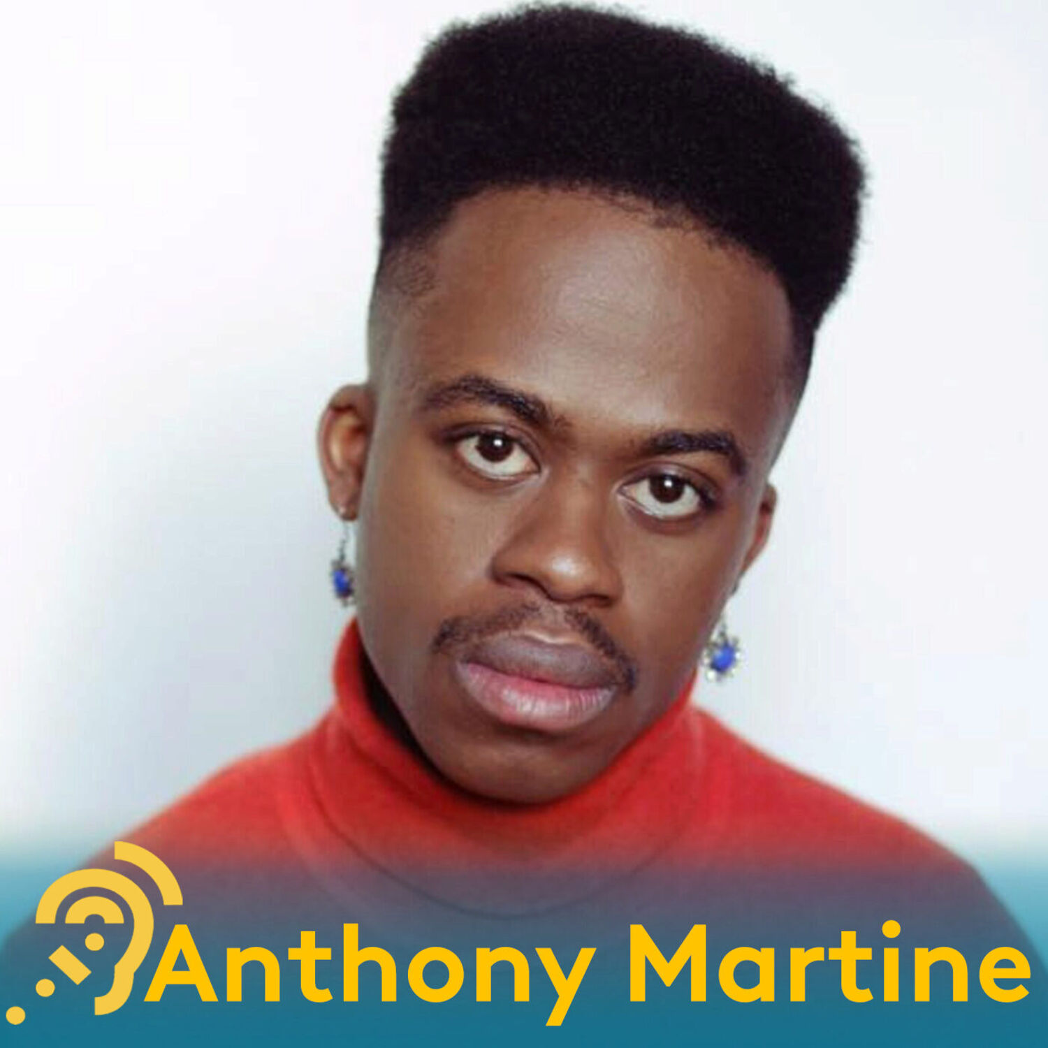 Anthony Martine dans la vie comme sur scène : noir, tout en queer episode artwork
