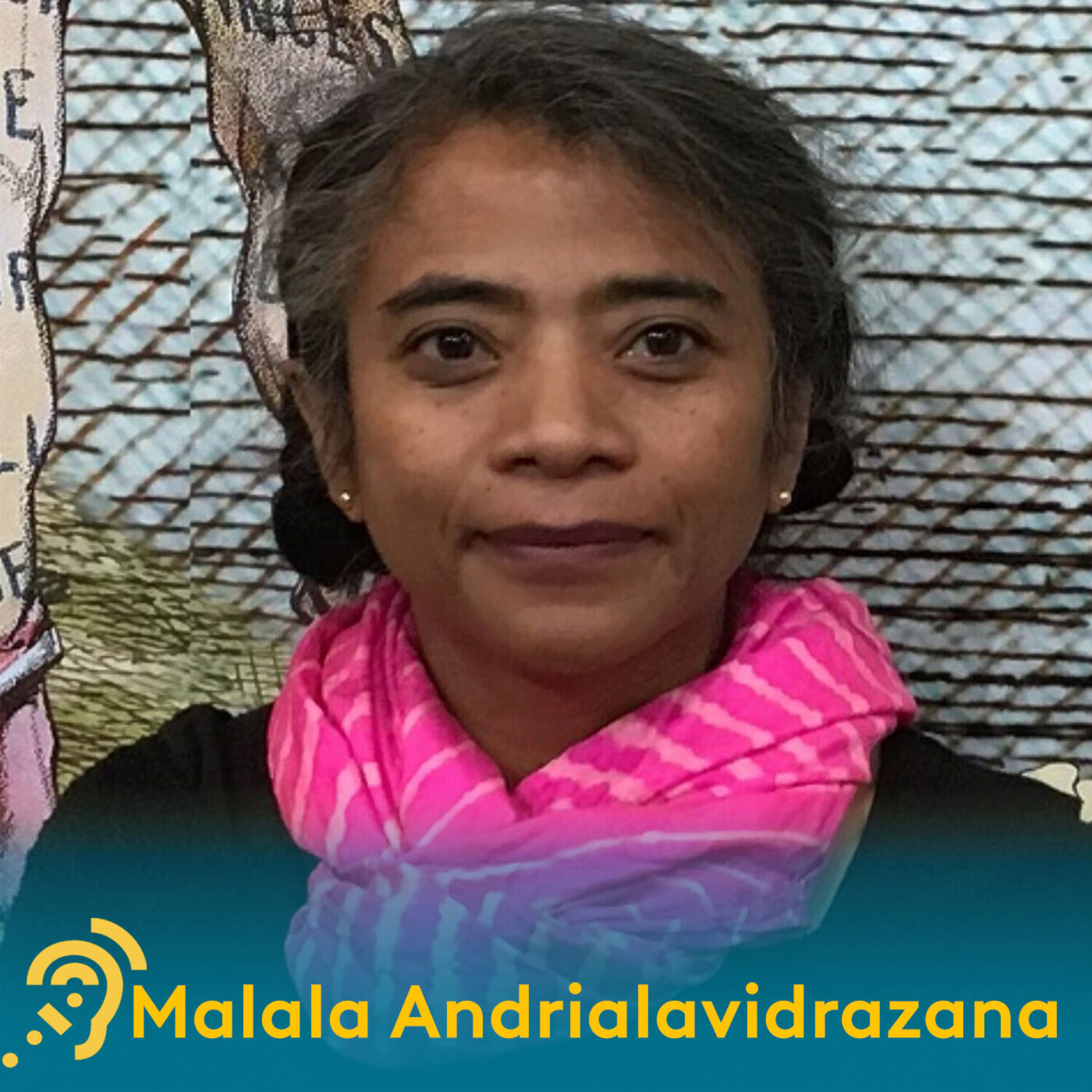 Malala Andrialavidrazana : une fresque pour un monde meilleur episode artwork