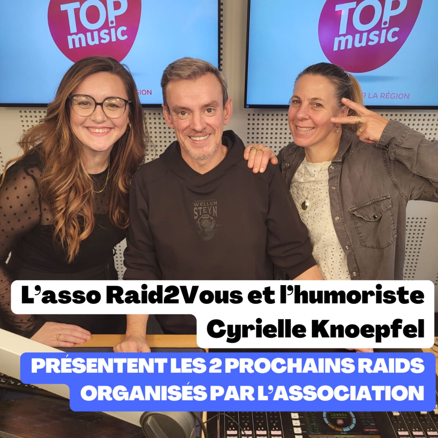 L'asso Raid2Vous et l'humoriste alsacienne Cyrielle Knoepfel
