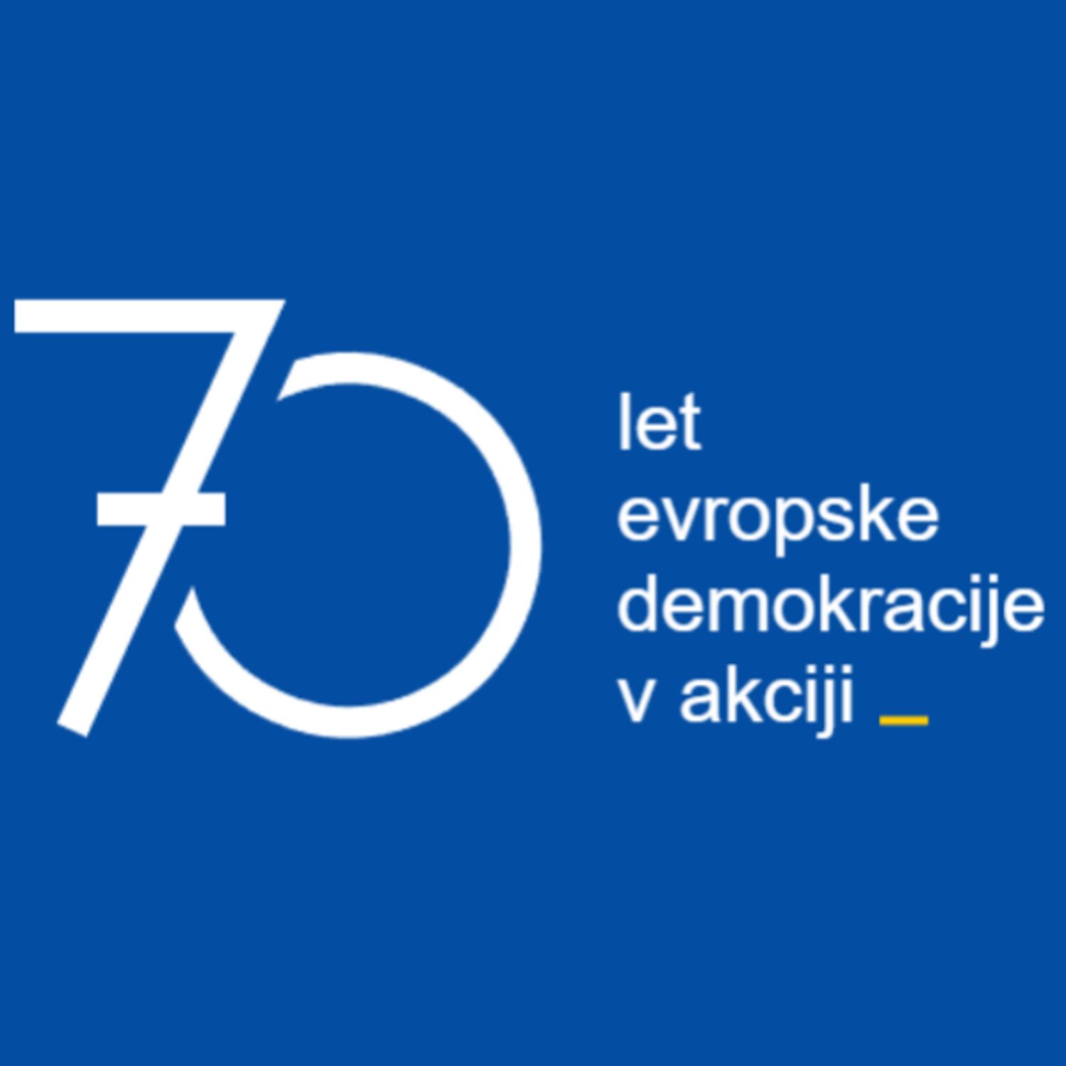 70 let evropske demokracije