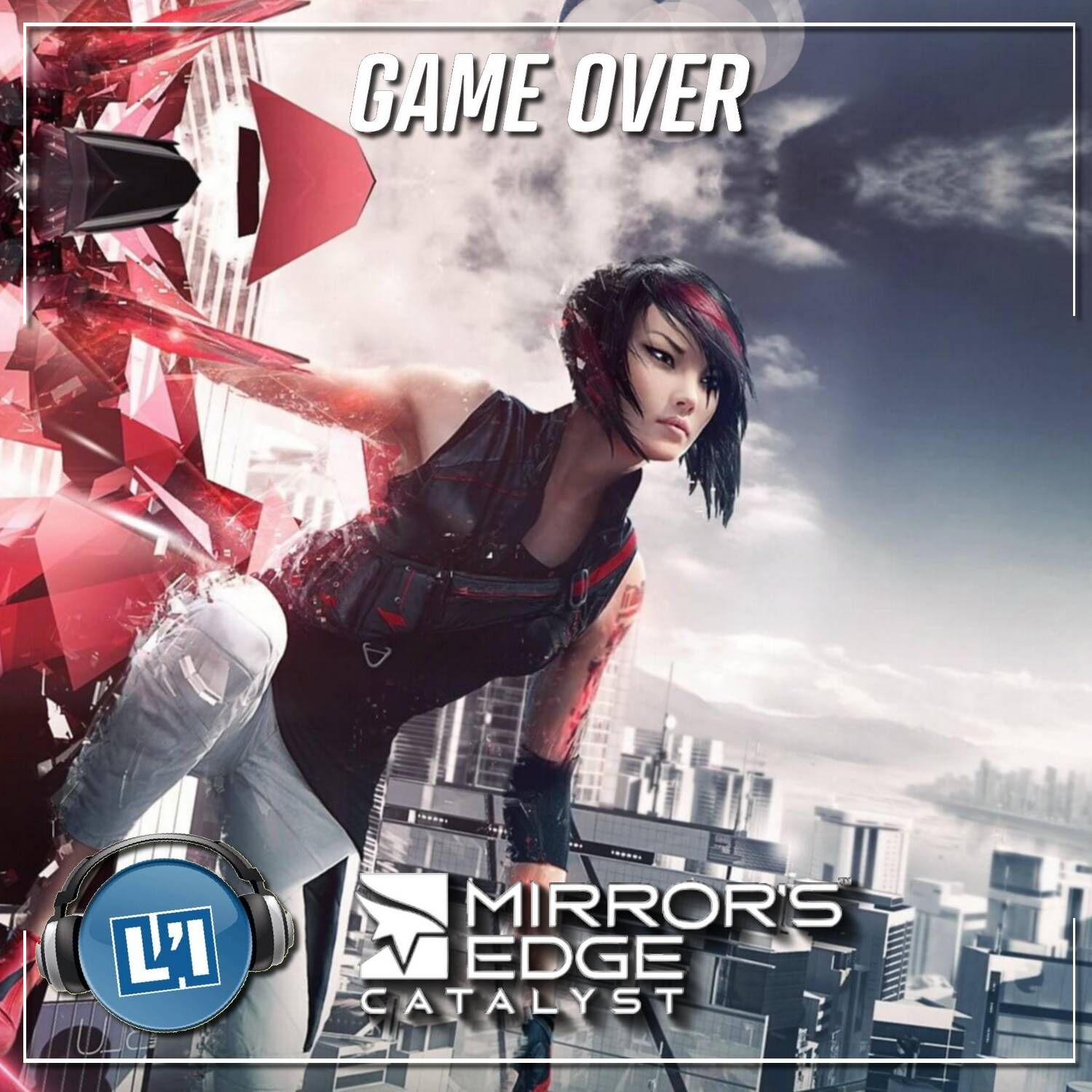MIRRORS EDGE CATALYST (2016) , LE TEST episode artwork