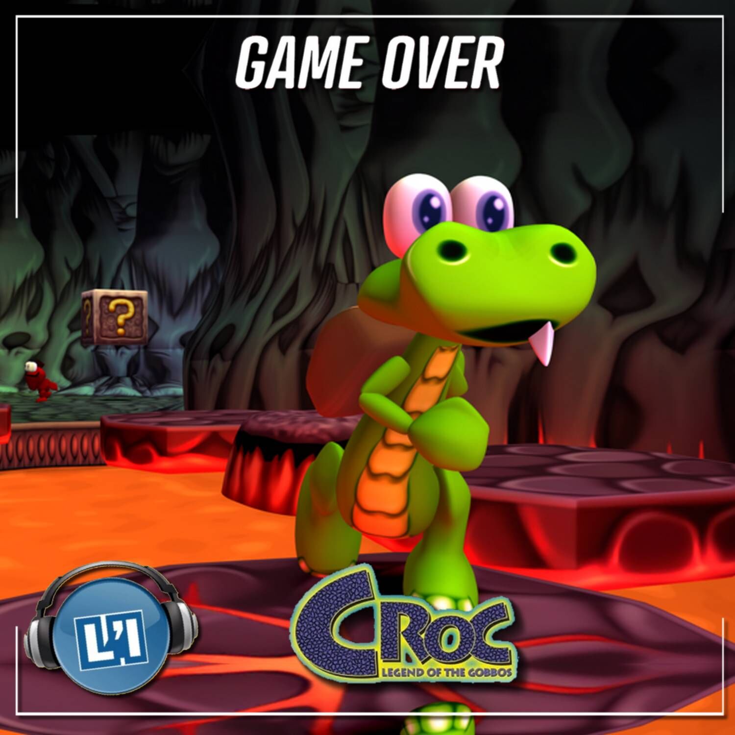 CROC LEGEND OF GOBBOS REMASTERED , PRÉSENTATION episode artwork