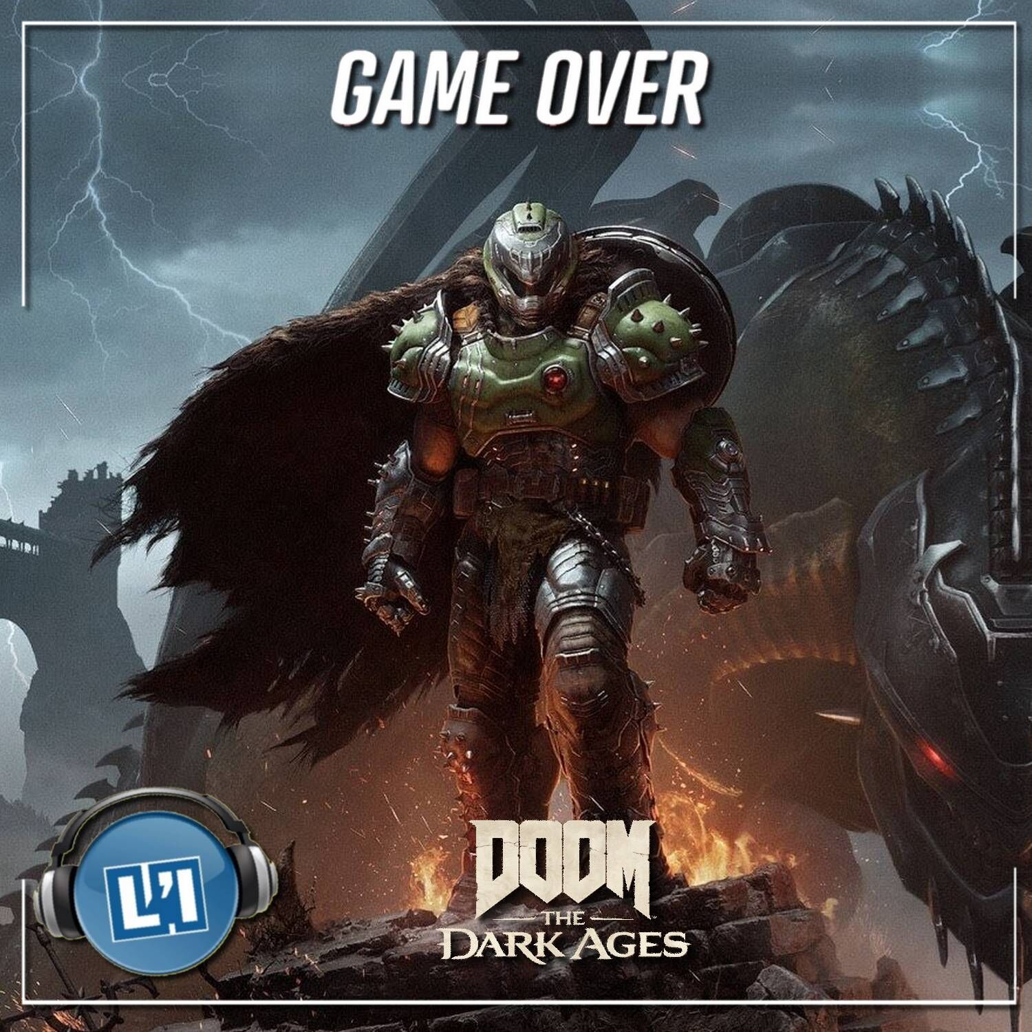 DOOM: THE DARK AGES, MON AVIS episode artwork