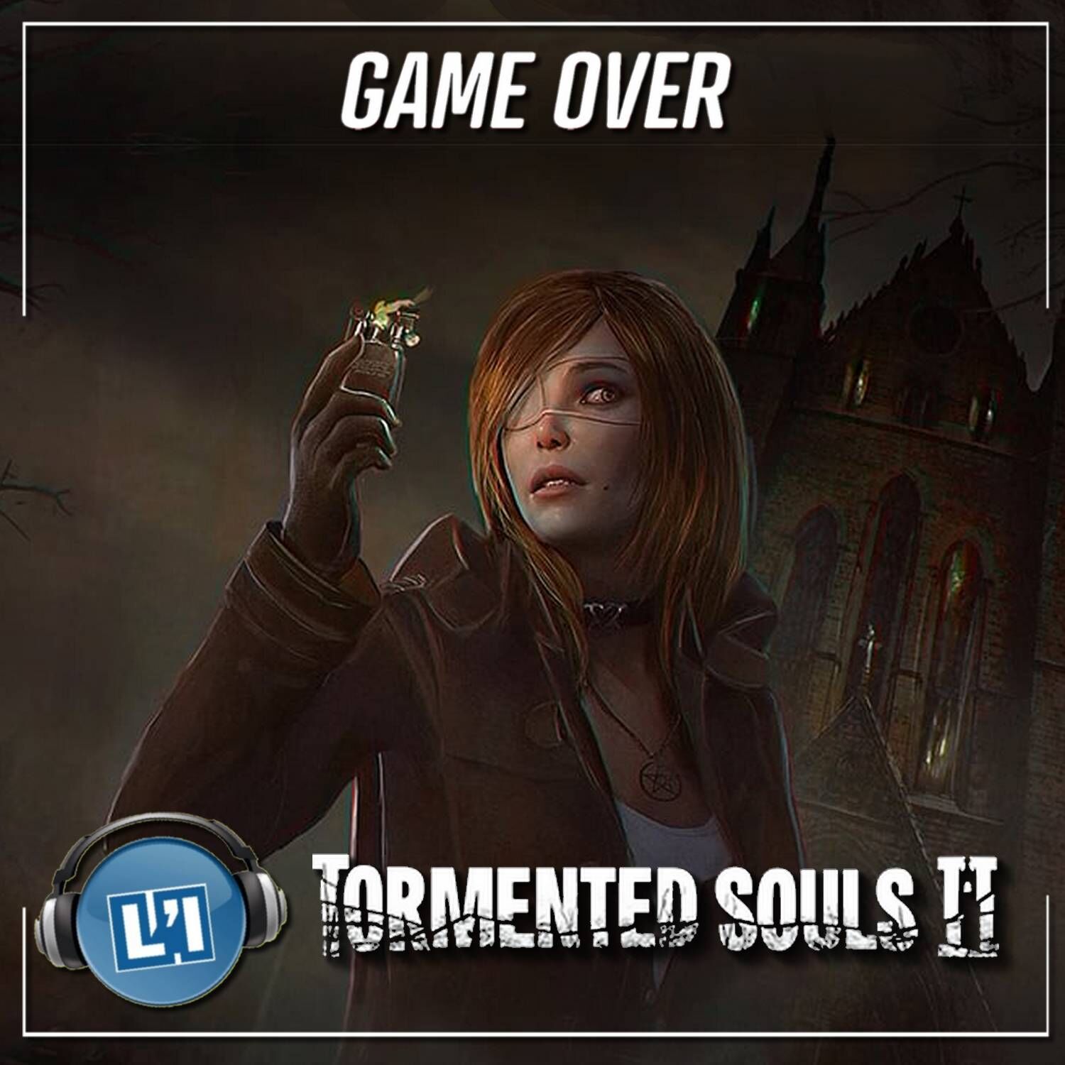 TORMENTED SOULS II , LA PREVIEW episode artwork