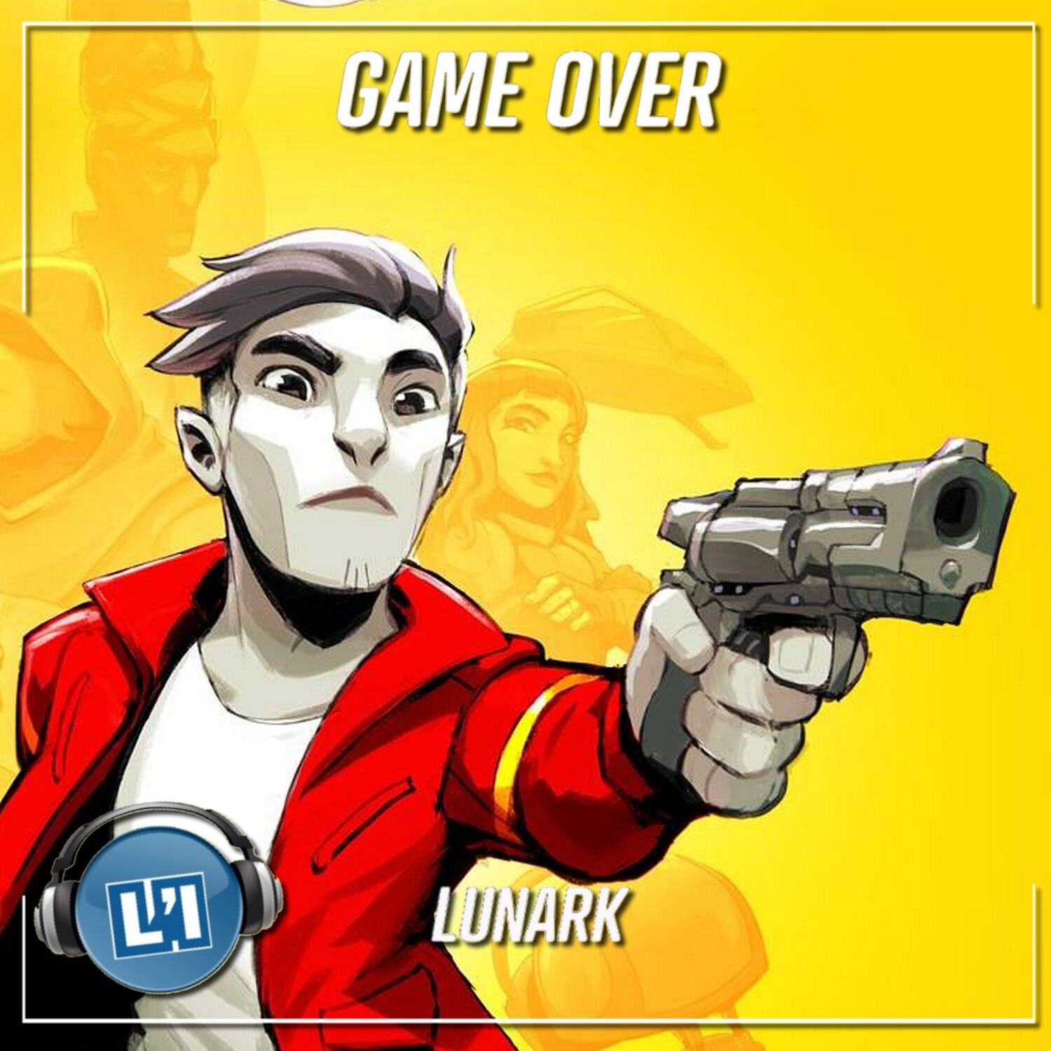 LUNARK, LE TEST episode artwork