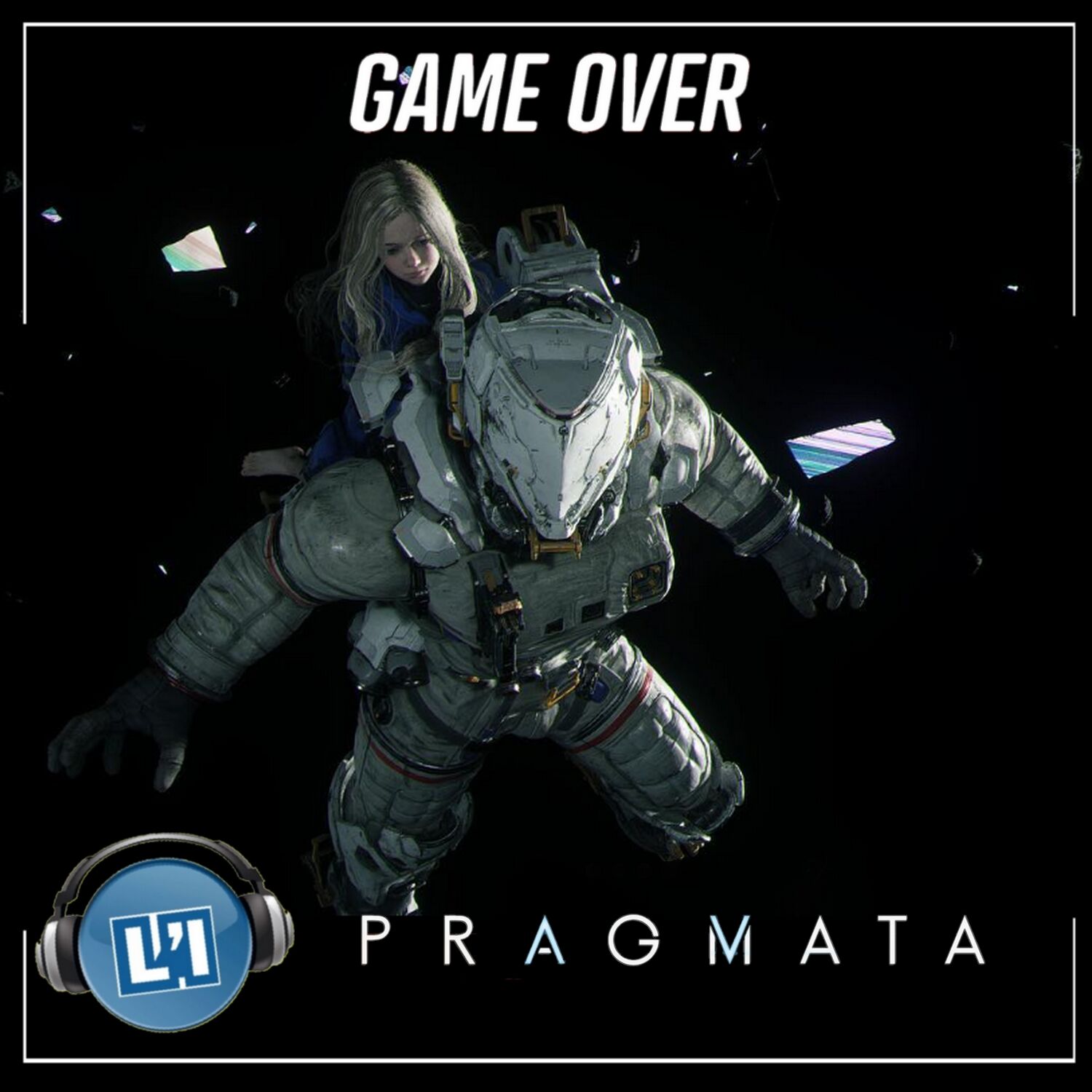 PRAGMATA, LE TEST episode artwork