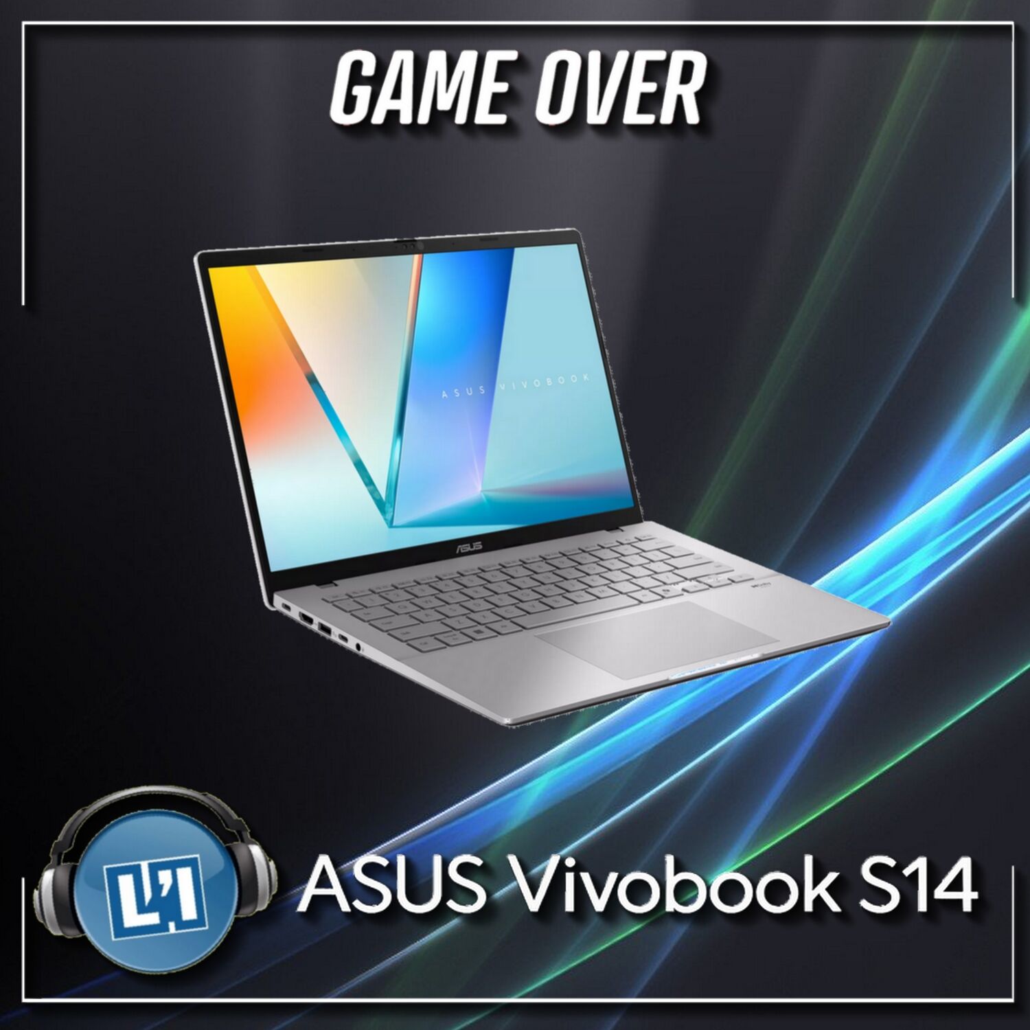 ASUS VIVOBOOK S14, NOTRE AVIS episode artwork