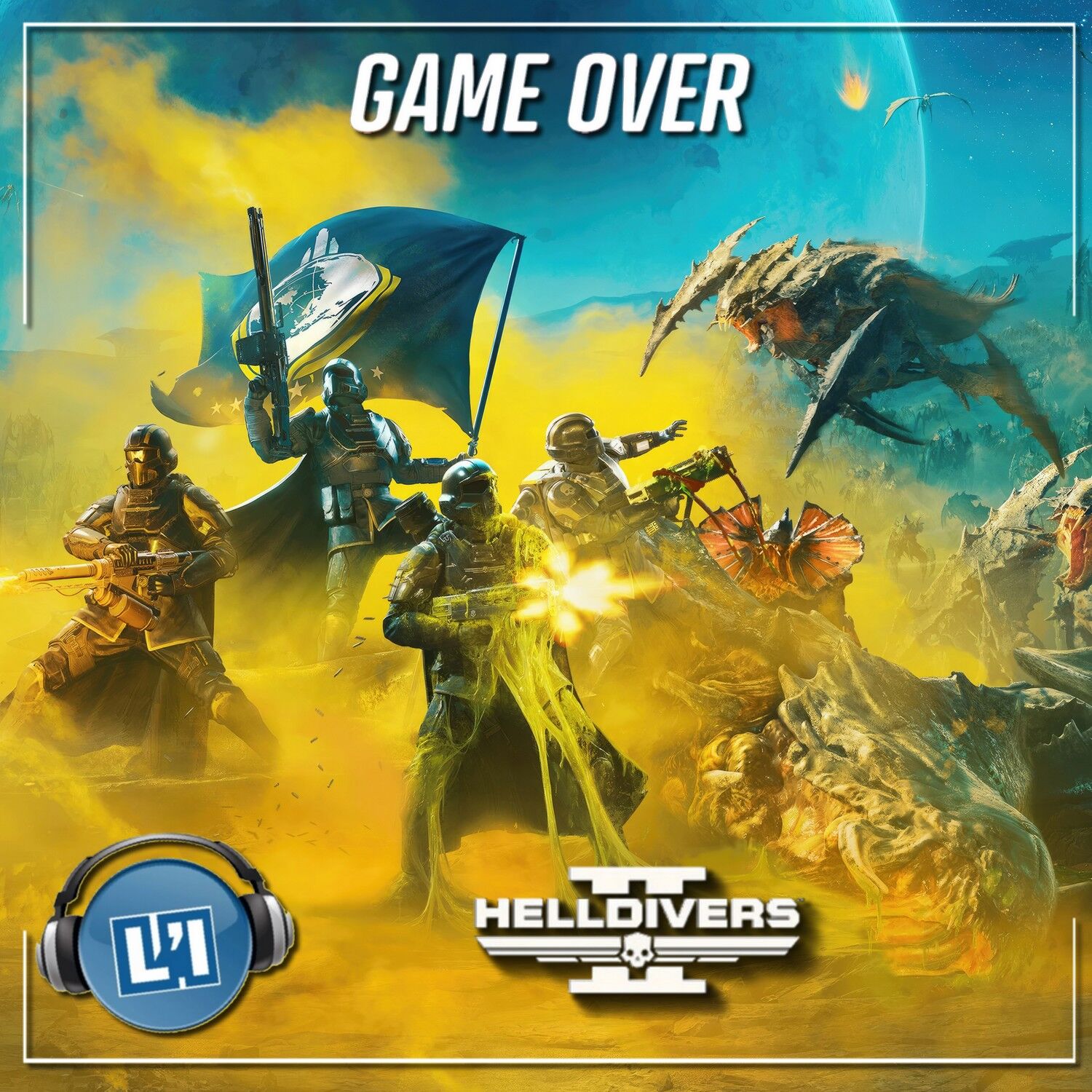 HELLDIVERS II , LE TEST episode artwork
