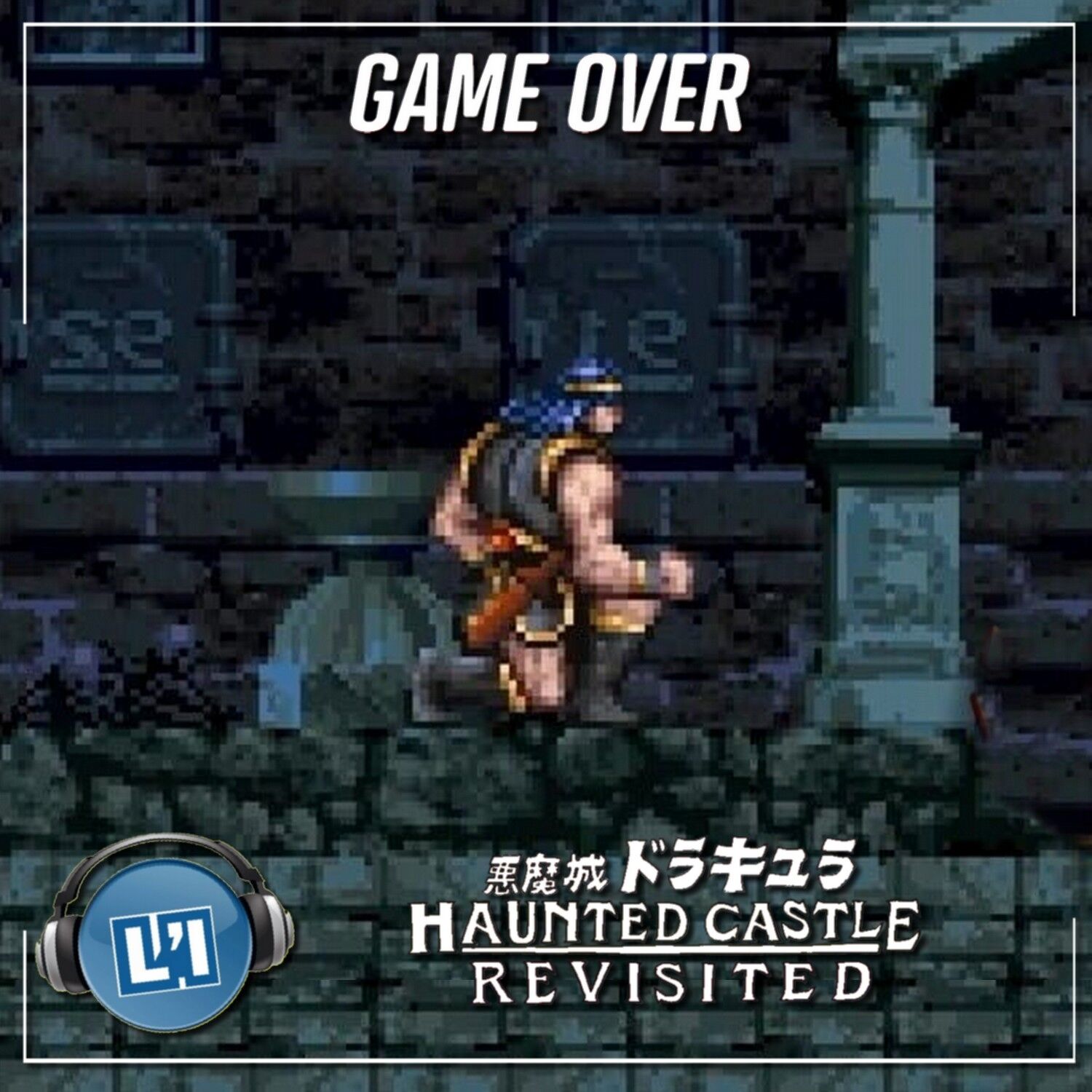 CASTLEVANIA: HAUNTED CASTLE REVISITED ET LA DOMINUS COLLECTION, LE TEST episode artwork