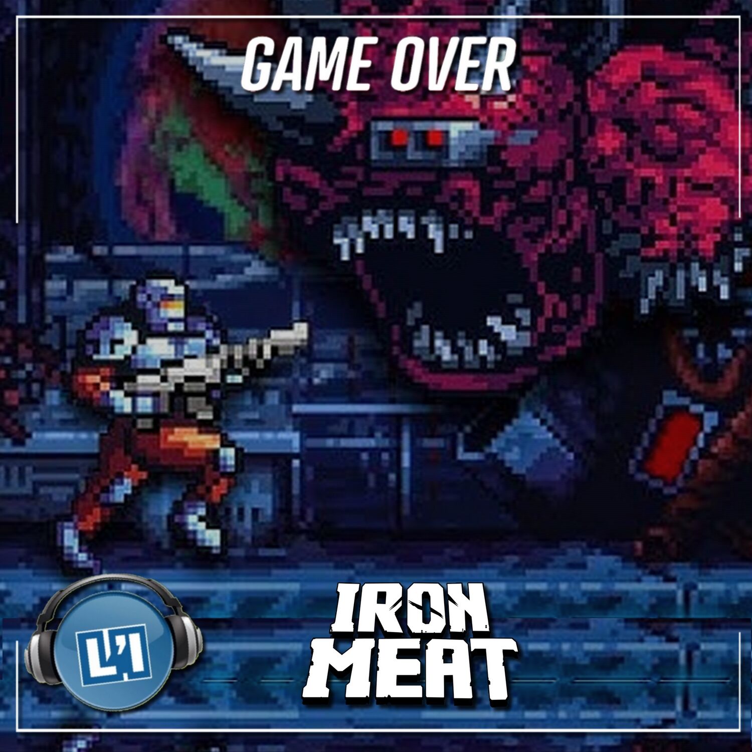 IRON MEAT, LE TEST episode artwork
