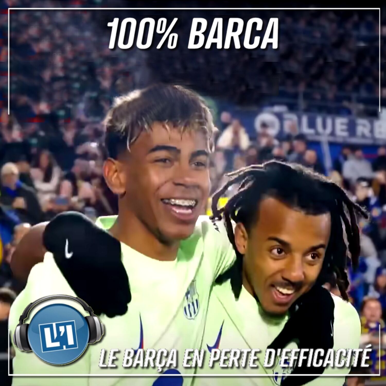 LE BARÇA EN PERTE D'EFFICACITÉ - GETAFE VS FC BARCELONE  - LIGA 2024/2025 - J20 episode artwork