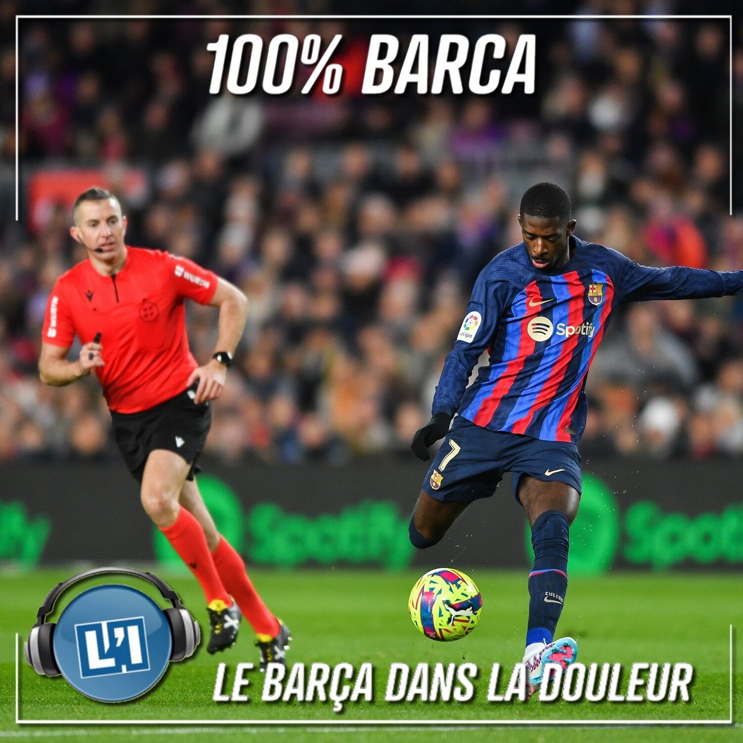 LE BARÇA DANS LA DOULEUR CONTRE LA REAL SOCIEDAD episode artwork
