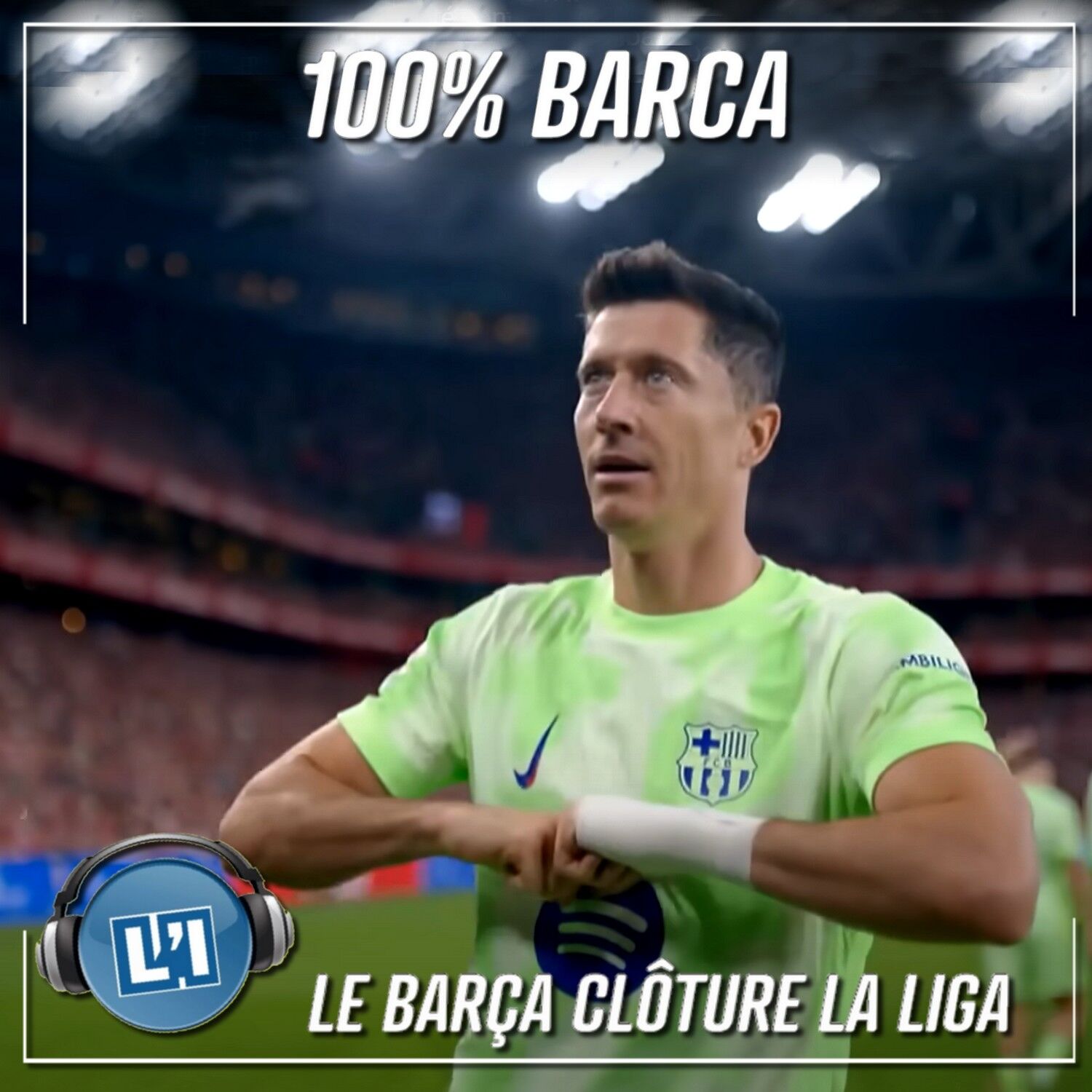 LE BARÇA CLÔTURE LA LIGA  - AC BILBAO VS FC BARCELONE  - LIGA 2024/2025 - J38 episode artwork