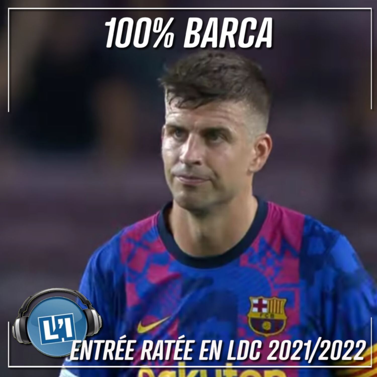 ENTREE RATEE - FC Barcelone vs. Bayern Munich - 2021/2022 - LDC J1 episode artwork