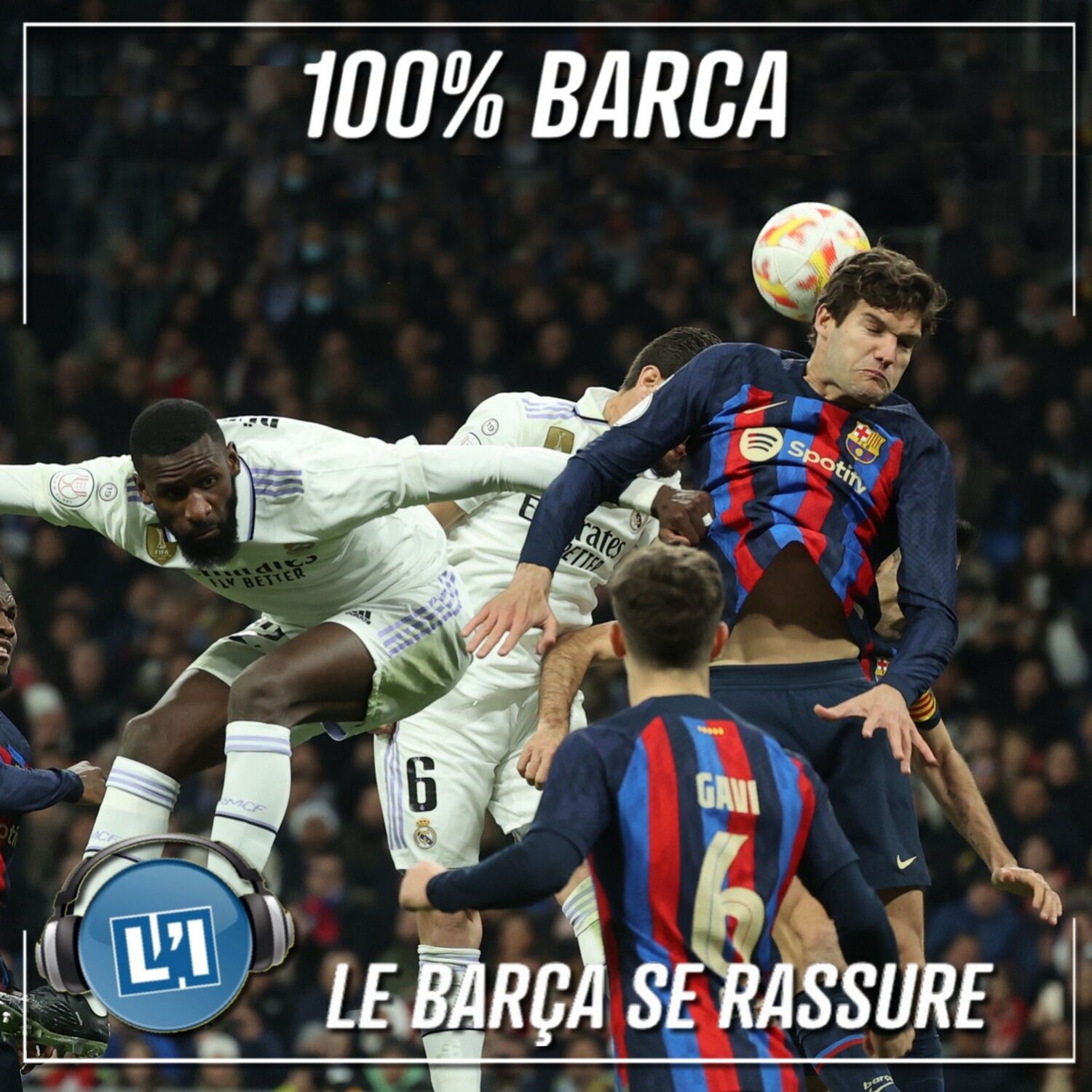 LE BARÇA SE RASSURE À MADRID  -   COUPE DU ROI 2022/2023 episode artwork
