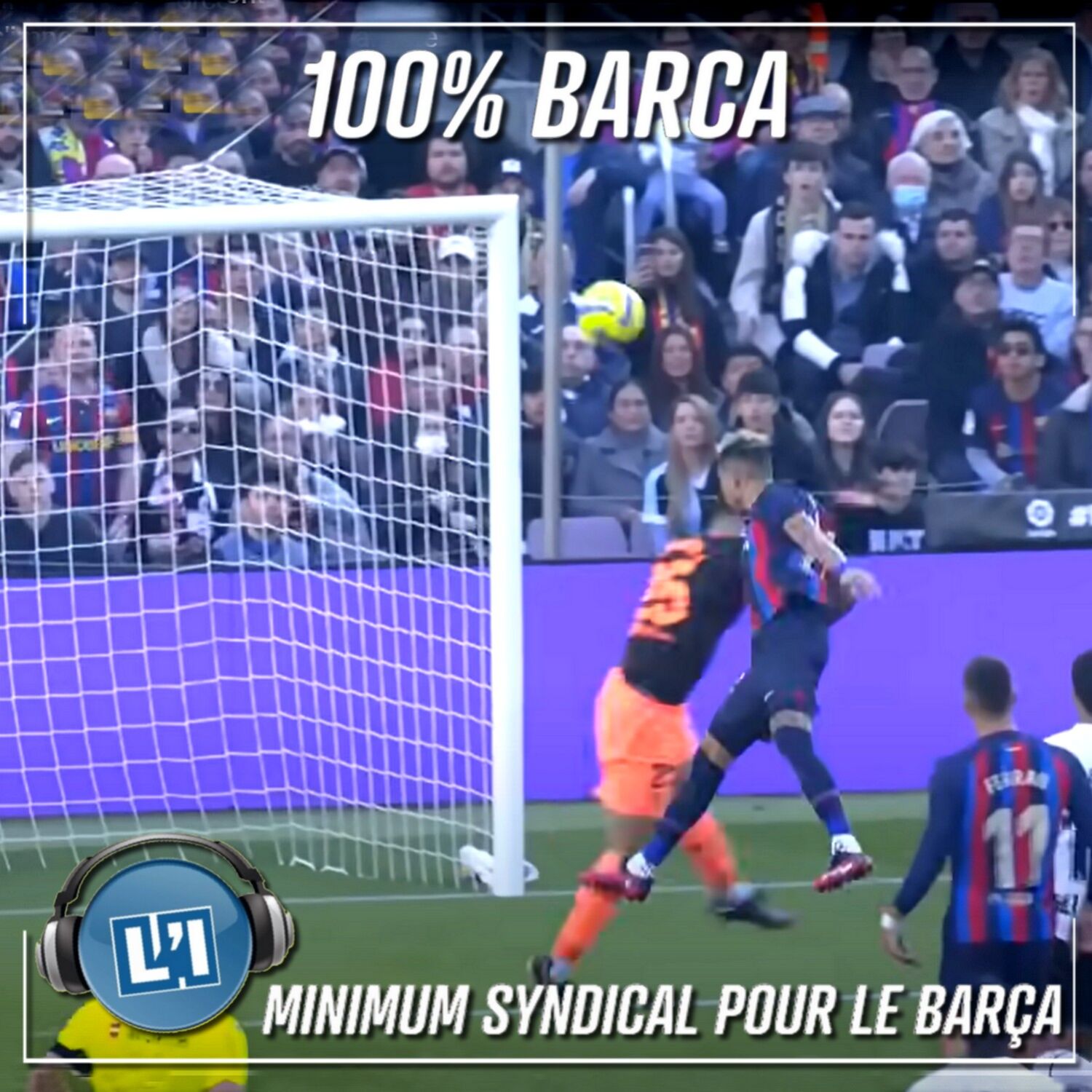 MINIMUM SYNDICAL POUR LE BARÇA  - FC BARCELONE VS VALENCE - 2022/2023 - J2 episode artwork