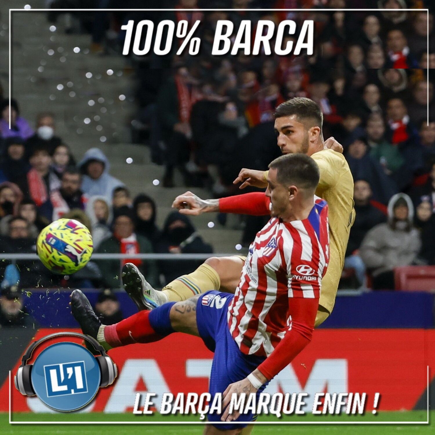 LE BARÇA MARQUE ENFIN !  FC BARCELONE VS ATLETICO MADRID.  2022/2023 - J30 episode artwork