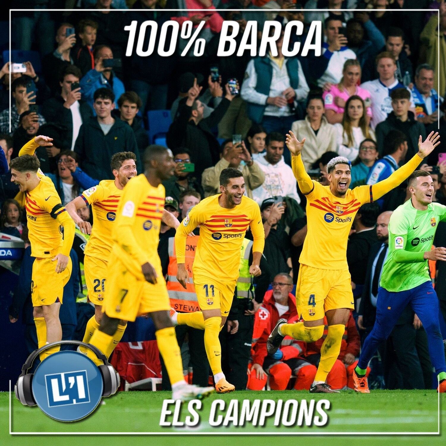ELS CAMPIONS  - ESPANYOL BARCELONE  VS FC BARCELONE  - 2022/2023 - J34 episode artwork
