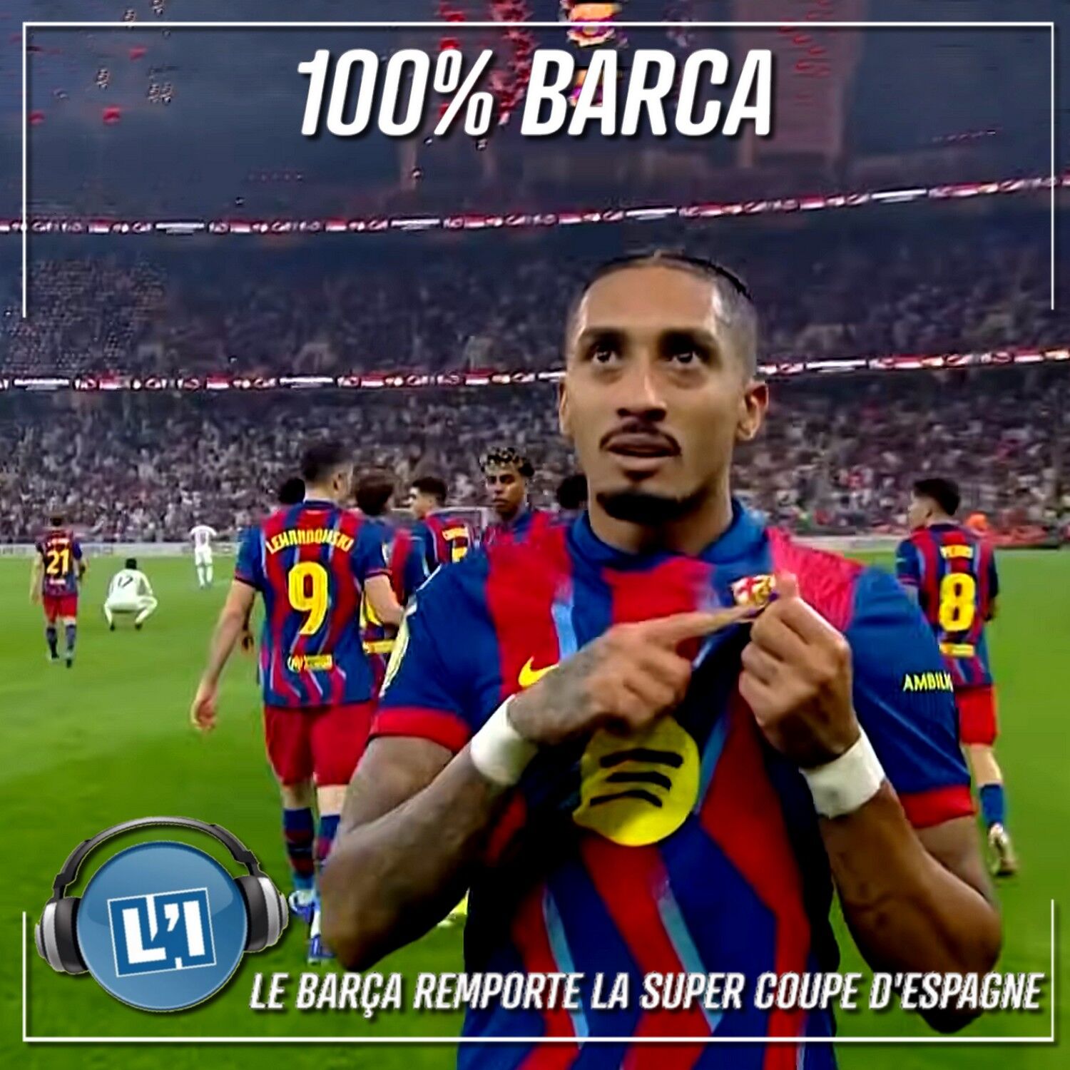 LE BARÇA REMPORTE LA SUPER COUPE D'ESPAGNE episode artwork