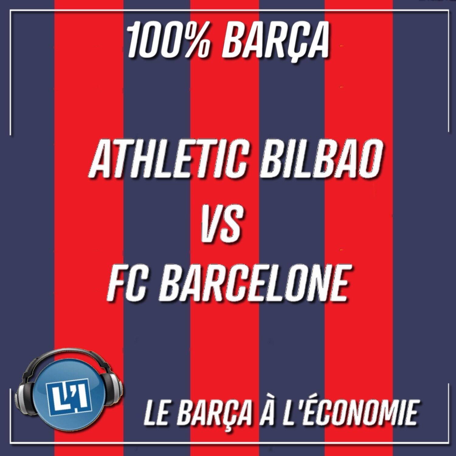 LE BARÇA À L'ÉCONOMIE  - LIGA 2025/2026 - J27 episode artwork