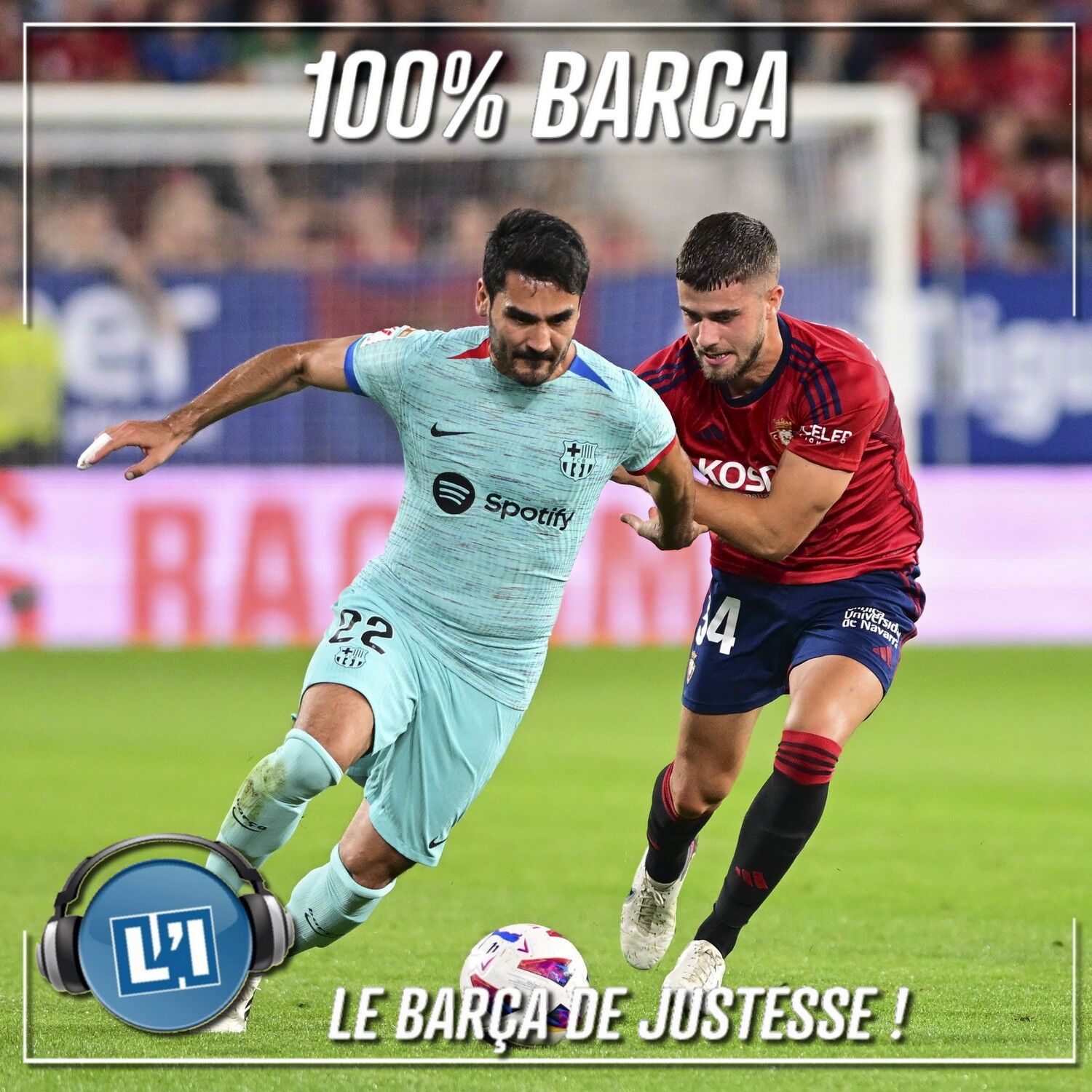 LE BARÇA DE JUSTESSE  - OSASUNA VS FC BARCELONE  - 2023/2024 - J4 episode artwork