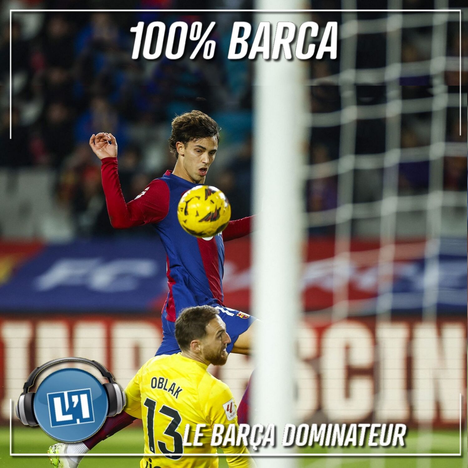 LE BARÇA DOMINATEUR  - FC BARCELONE VS ATLETICO MADRID - 2023/2024 - J15 episode artwork