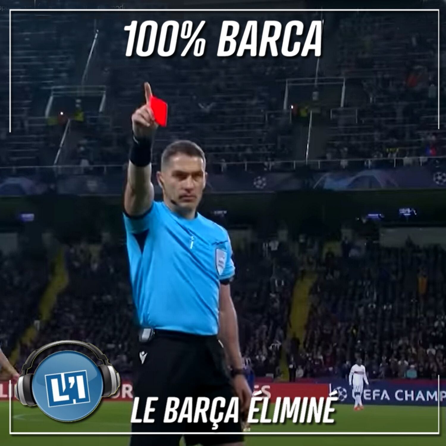 LE BARÇA ÉLIMINÉ -  FC BARCELONE VS PARIS SAINT-GERMAIN - 1/4 DE FINALE RETOUR DE LA LIGUE DES CHAMPIONS 2024 episode artwork