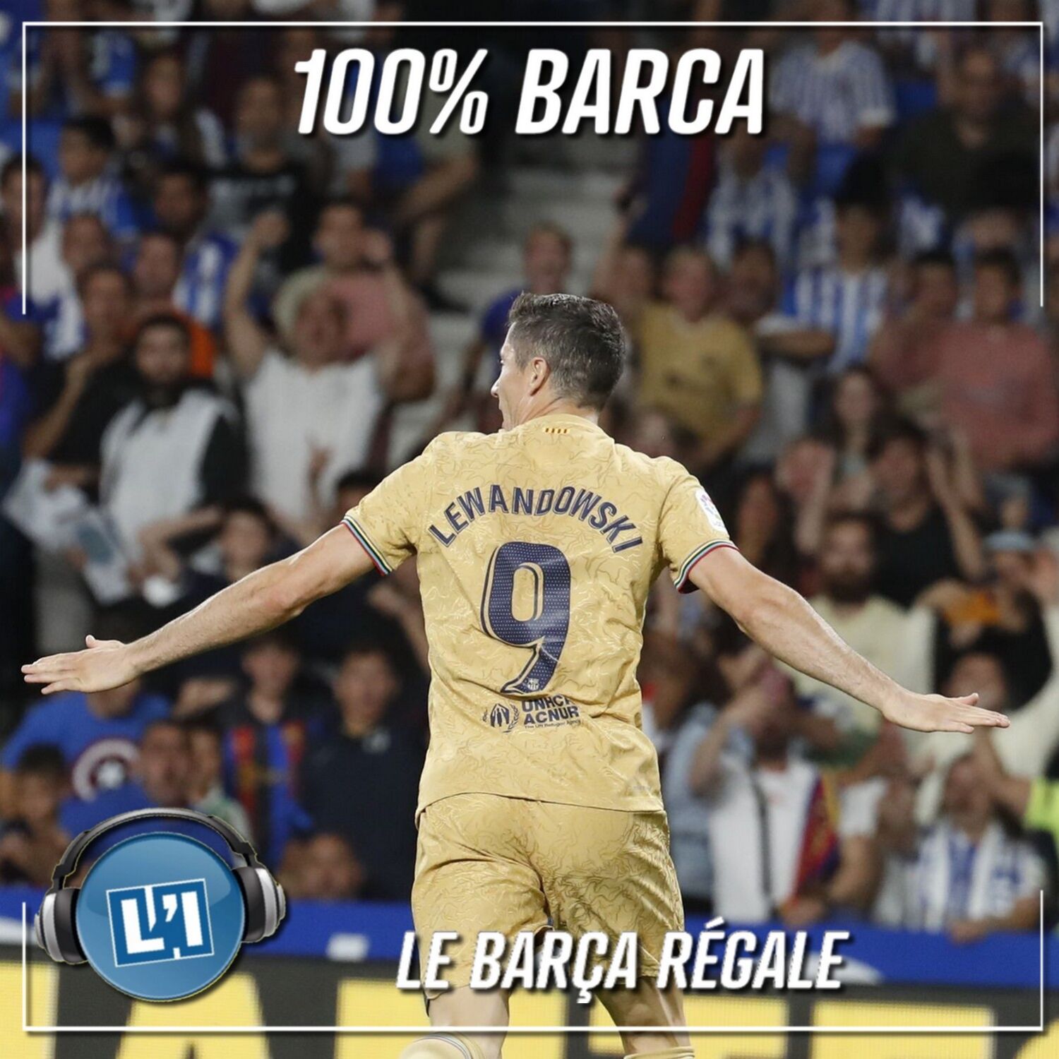 LE BARÇA RÉGALE  - REAL SOCIEDAD VS FC BARCELONE  - 2022/2023 - J2 episode artwork