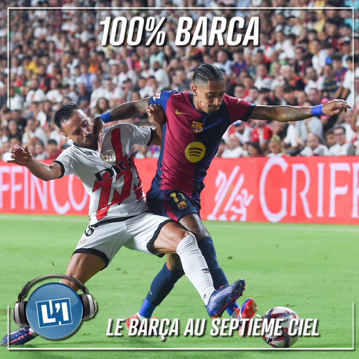 LE BARÇA AU SEPTIÈME CIEL   -   FC BARCELONE VS REAL VALLADOLID - LIGA 2024/2025 - J4 episode artwork