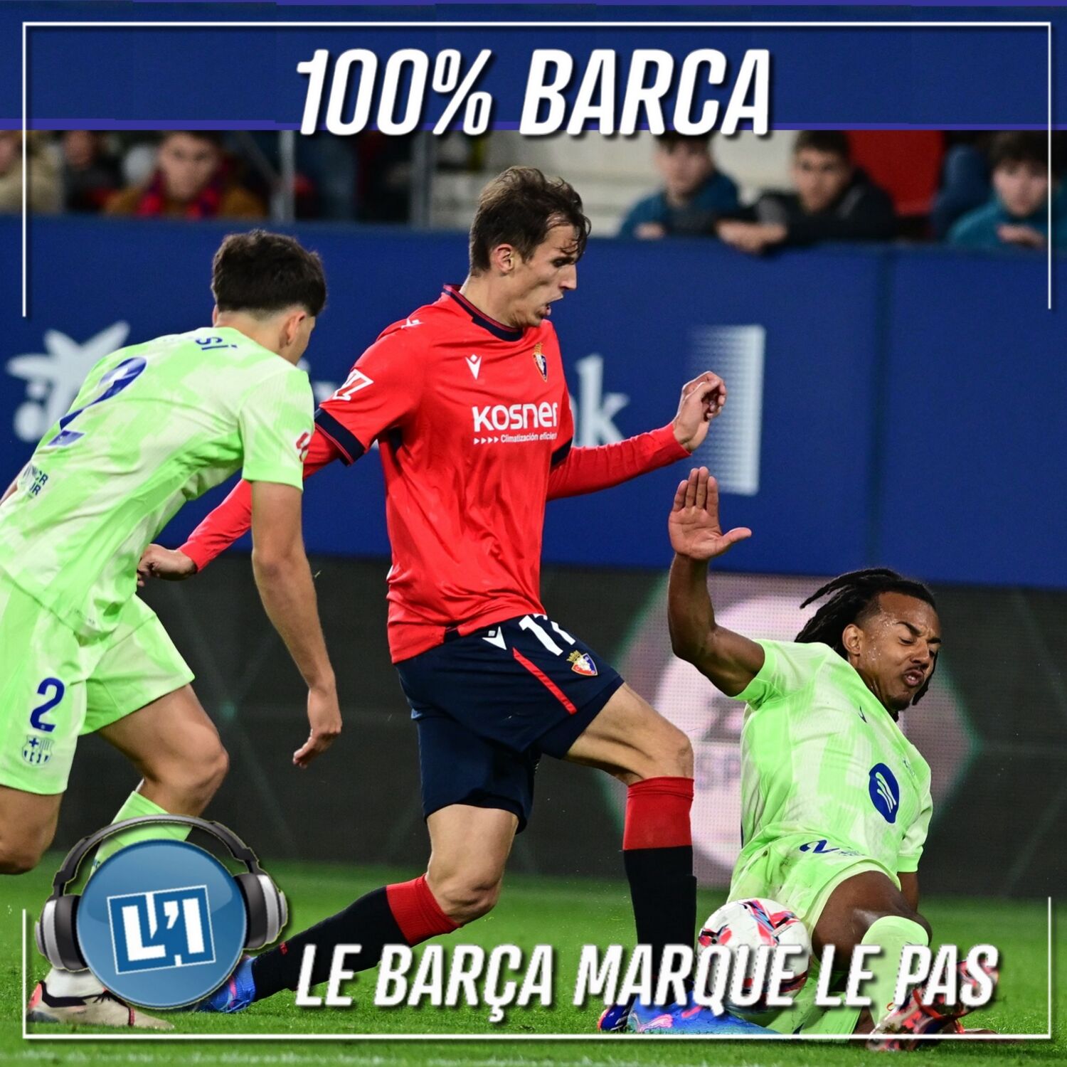 LE BARÇA MARQUE LE PAS  - OSASUNA VS FC BARCELONE  - LIGA 2024/2025 - J8 episode artwork