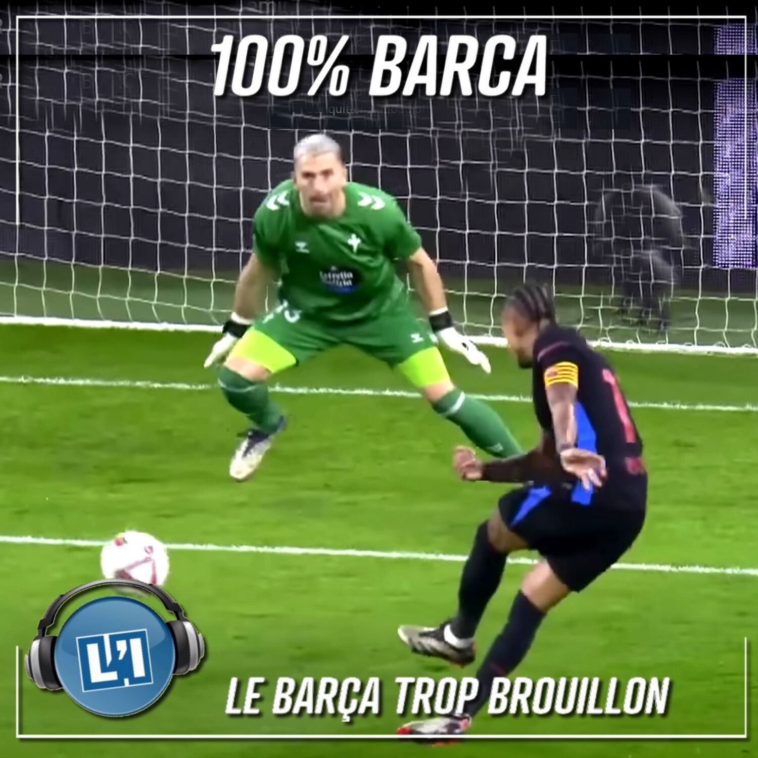 LE BARÇA TROP BROUILLON  - CELTA VIGO  VS FC BARCELONE  - LIGA 2024/2025 - J14 episode artwork