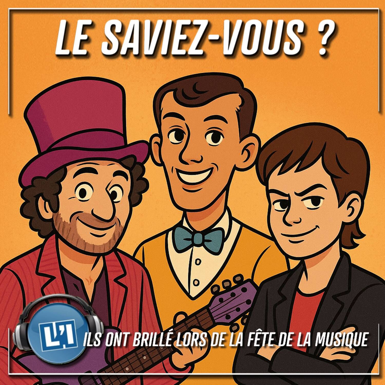 ILS ONT BRILLÉ LORS DE LA FÊTE DE LA MUSIQUE ! episode artwork