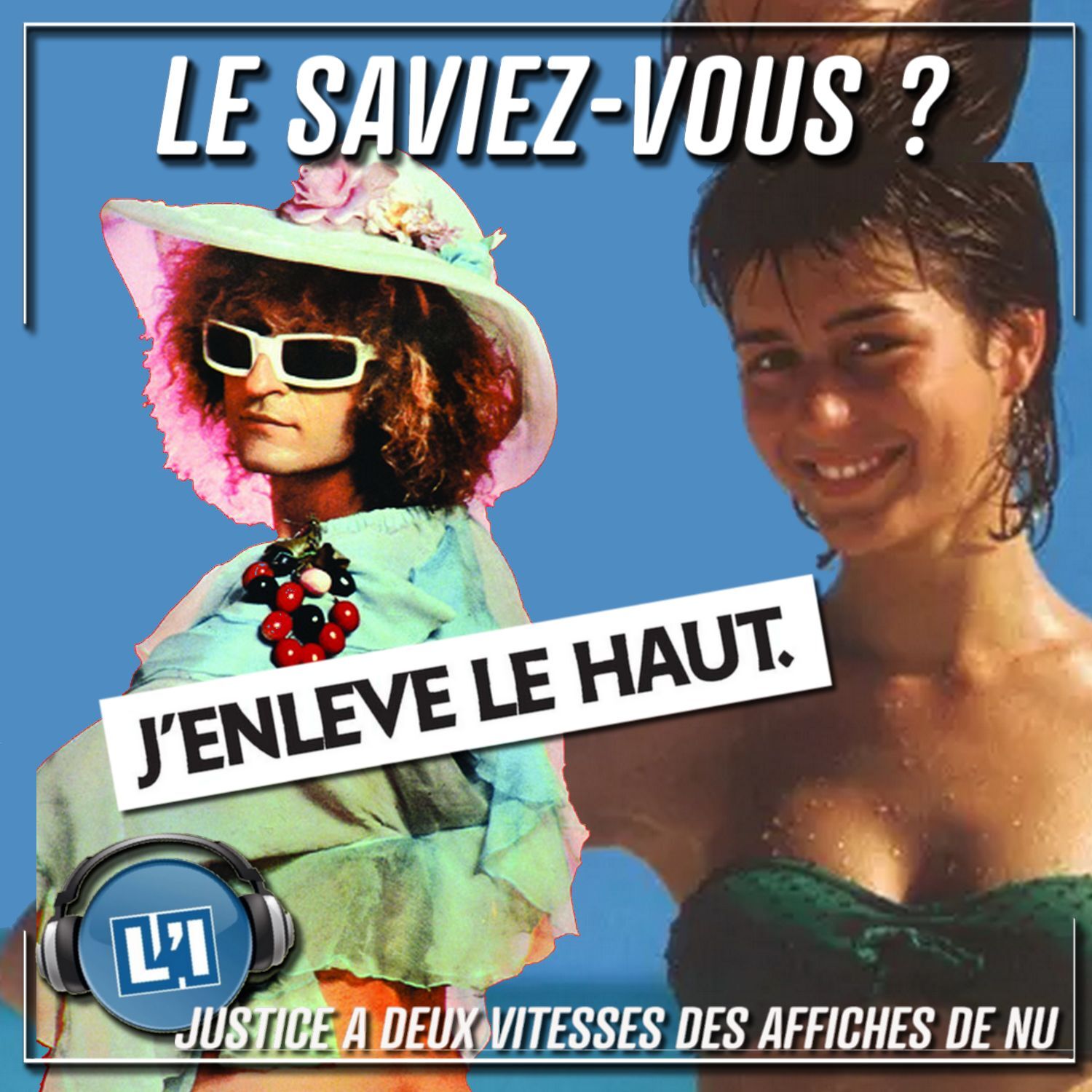 JUSTICE A DEUX VITESSES POUR LES AFFICHES DE NU episode artwork